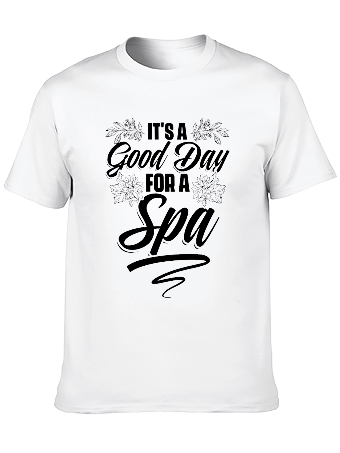 Black It's A Good Day For A Spa T-Shirt view 10