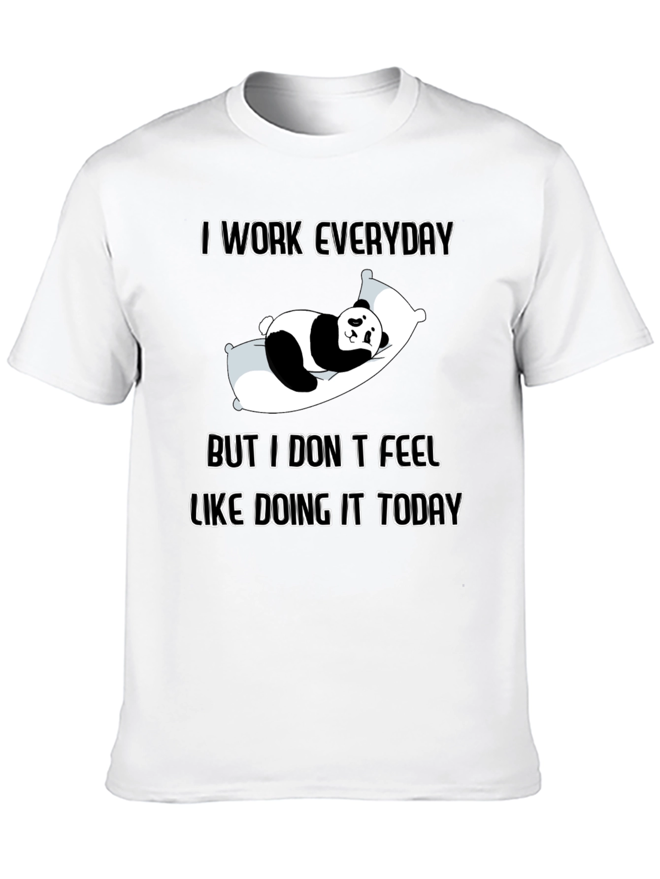 Black Lazy Panda Graphic T-Shirt - Everyday Work? Not Today! view 10