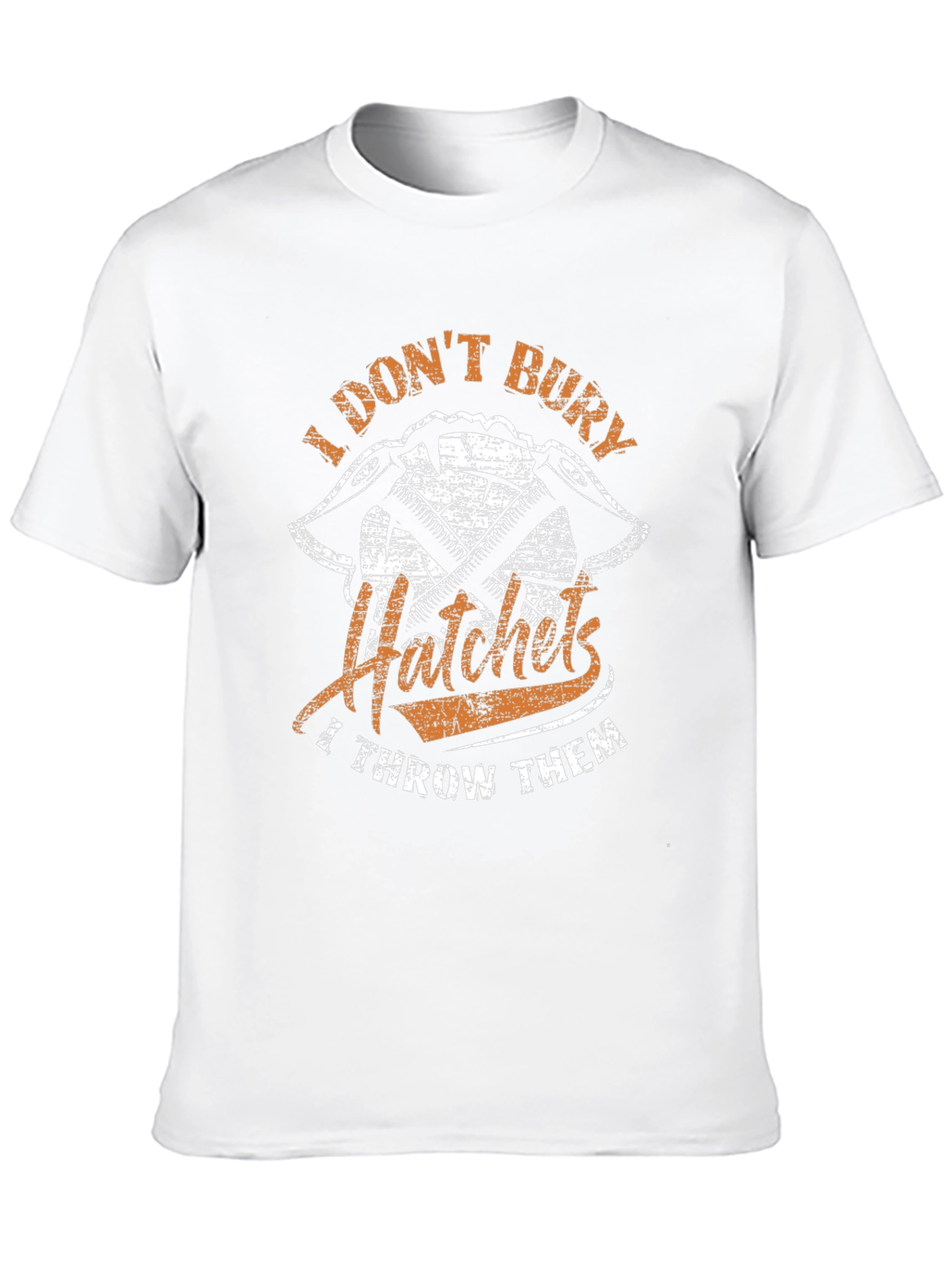 Black I Don't Bury Hatchets Men's Graphic T-Shirt view 10