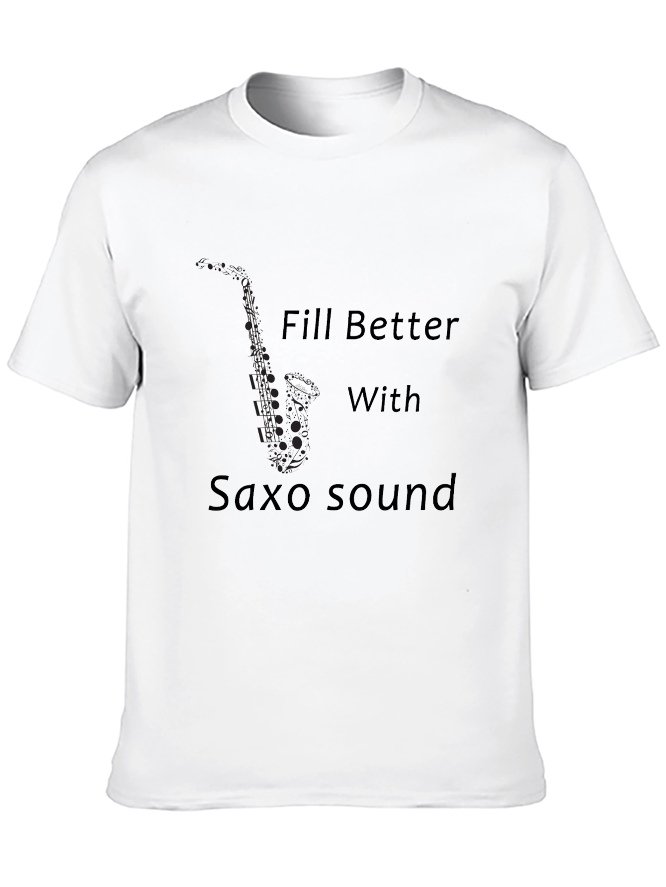 Black Saxophone T-Shirt: Feel Better with Saxo Sound view 10