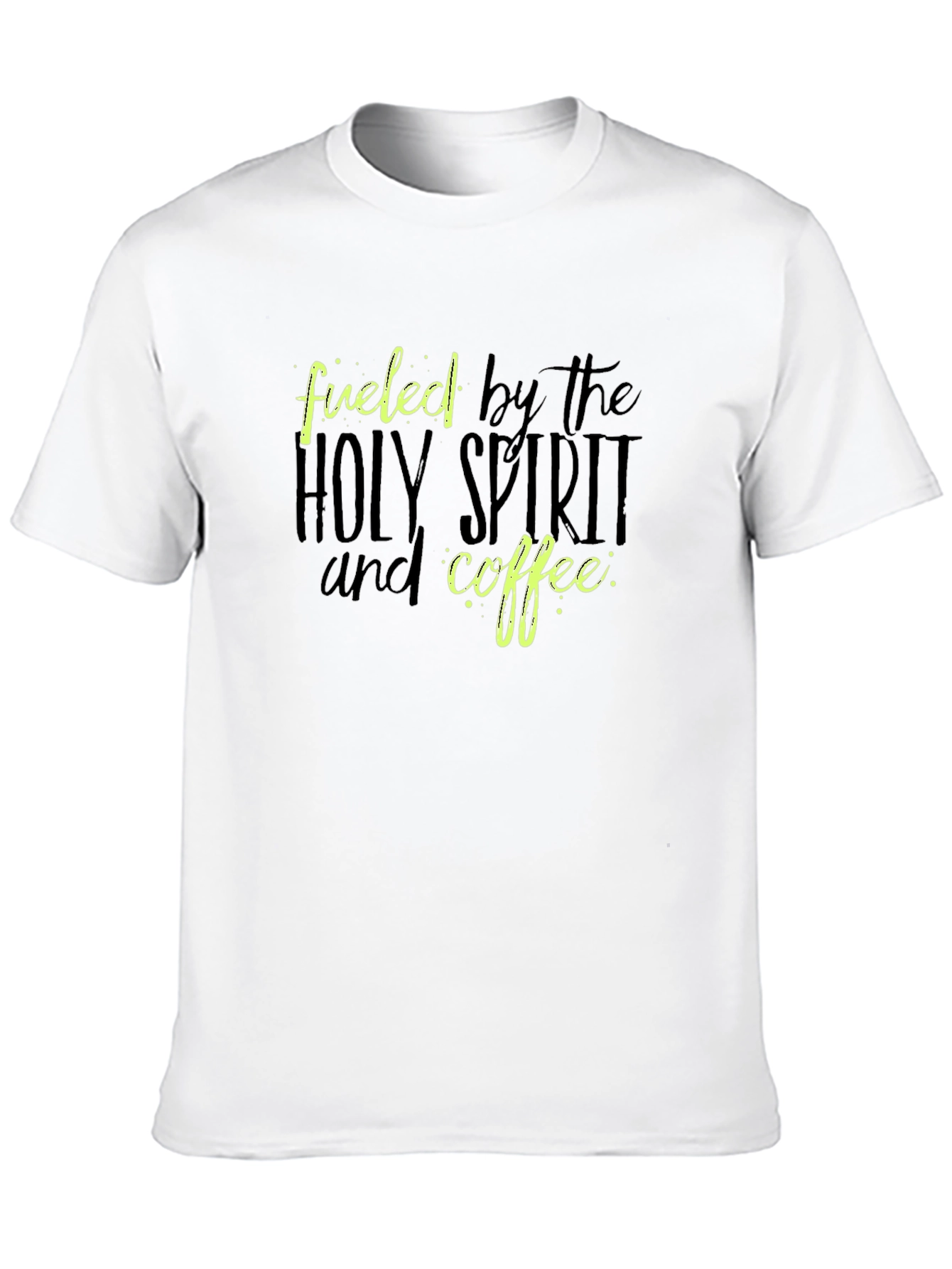 Black Fueled by Holy Spirit and Coffee Black Tee view 10