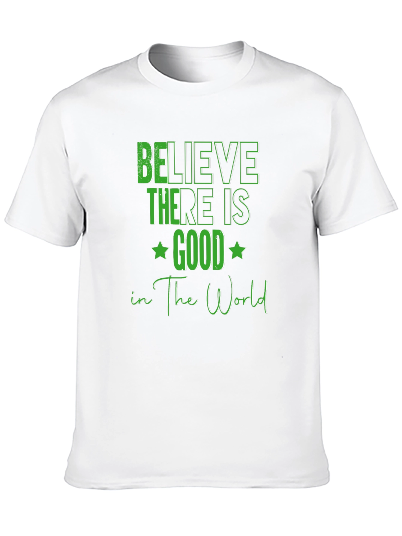 Black Believe There Is Good T-Shirt view 10