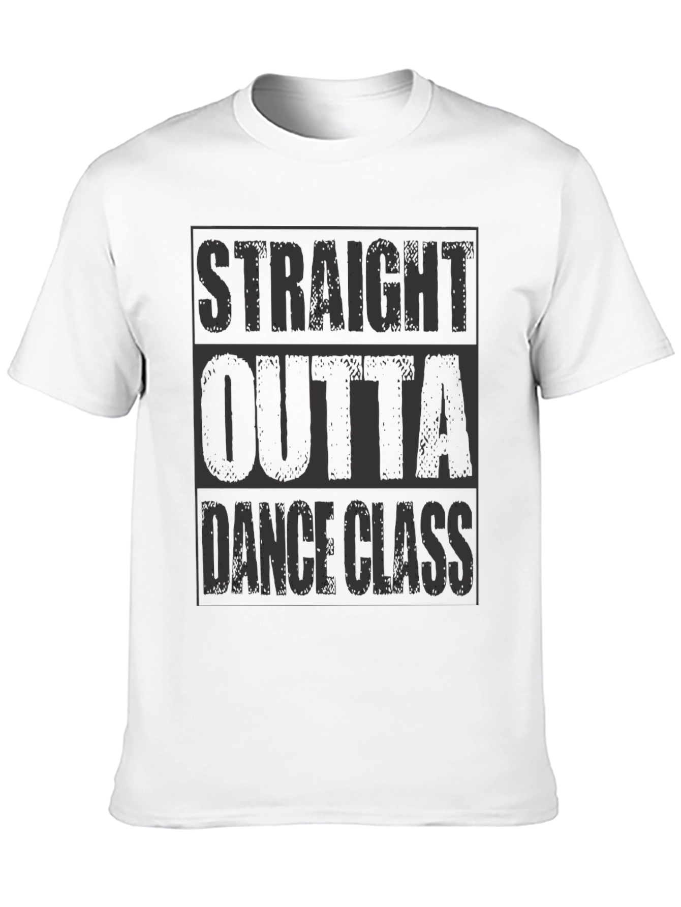 Black Straight Outta Dance Class T-Shirt view 10