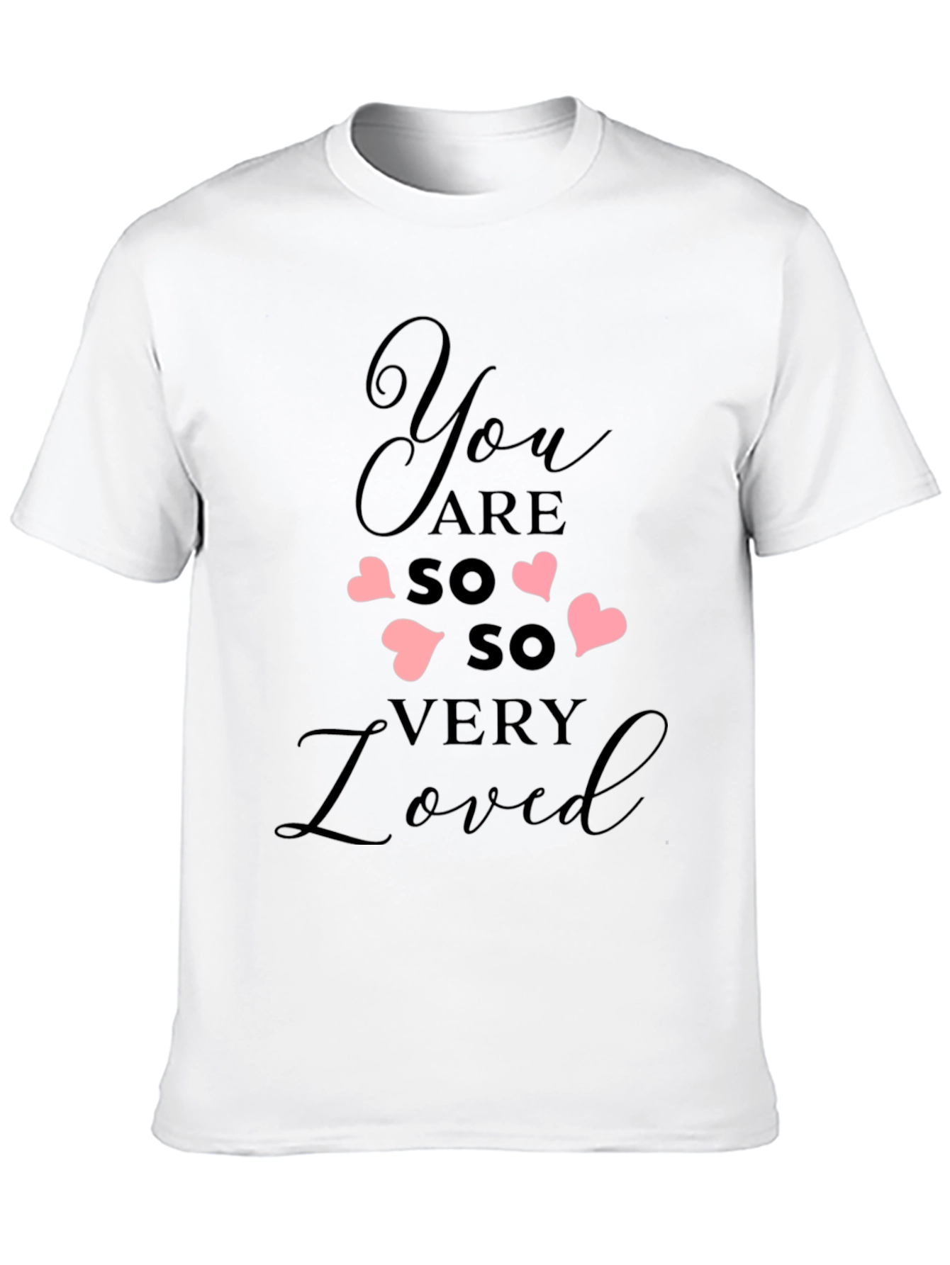 Black You Are So Very Loved Black Tee view 10