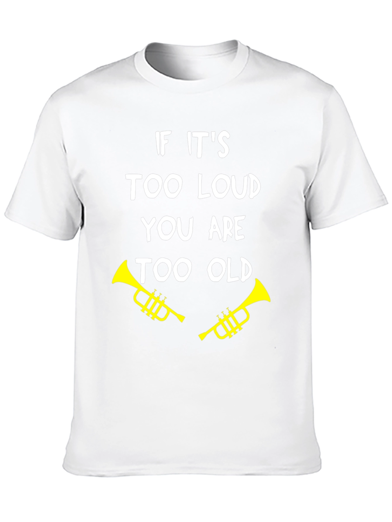 Black Funny "Too Loud, Too Old" Trumpet Graphic Tee view 10