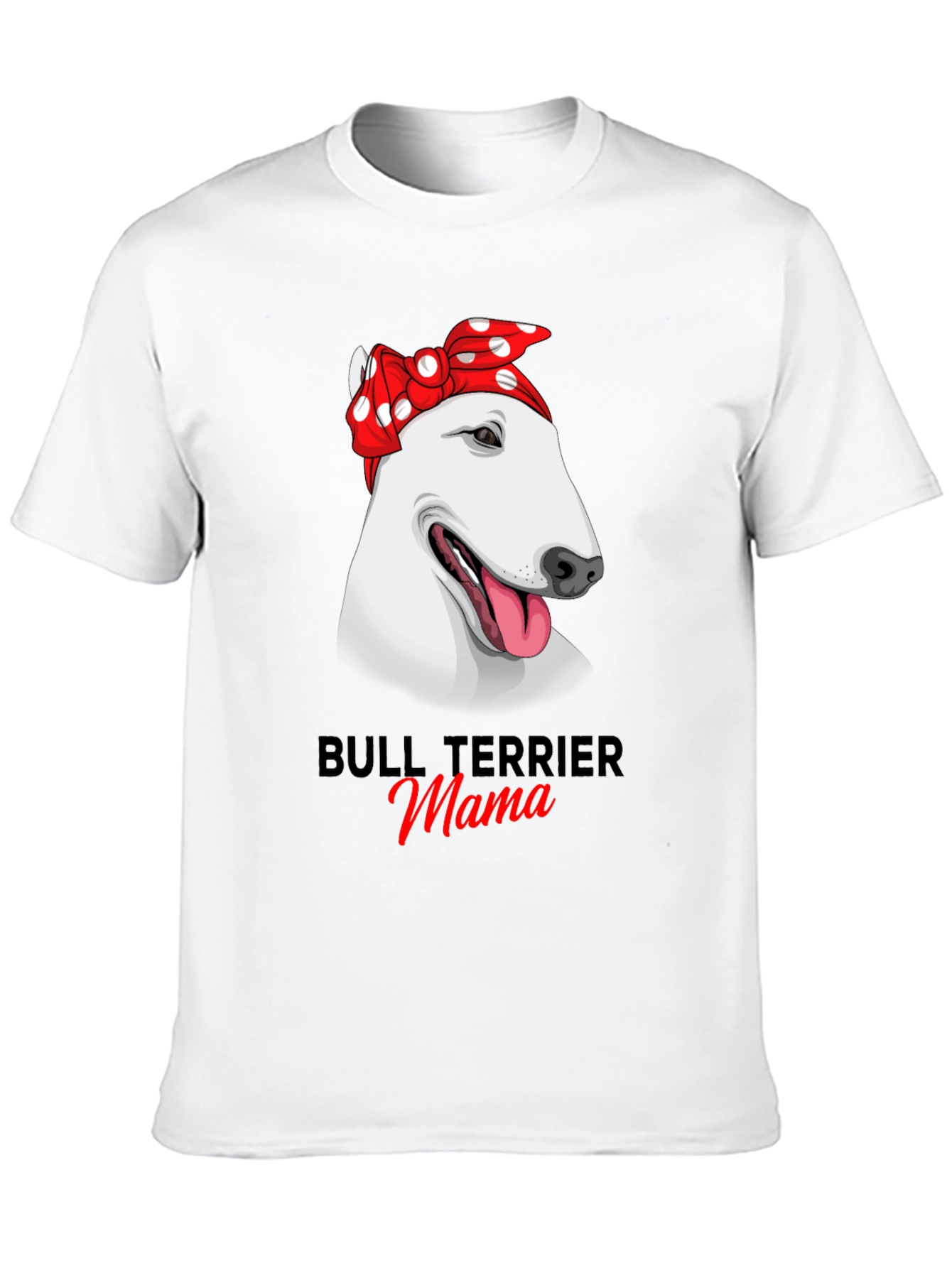 Bull Terrier Mama Graphic Tee - 10