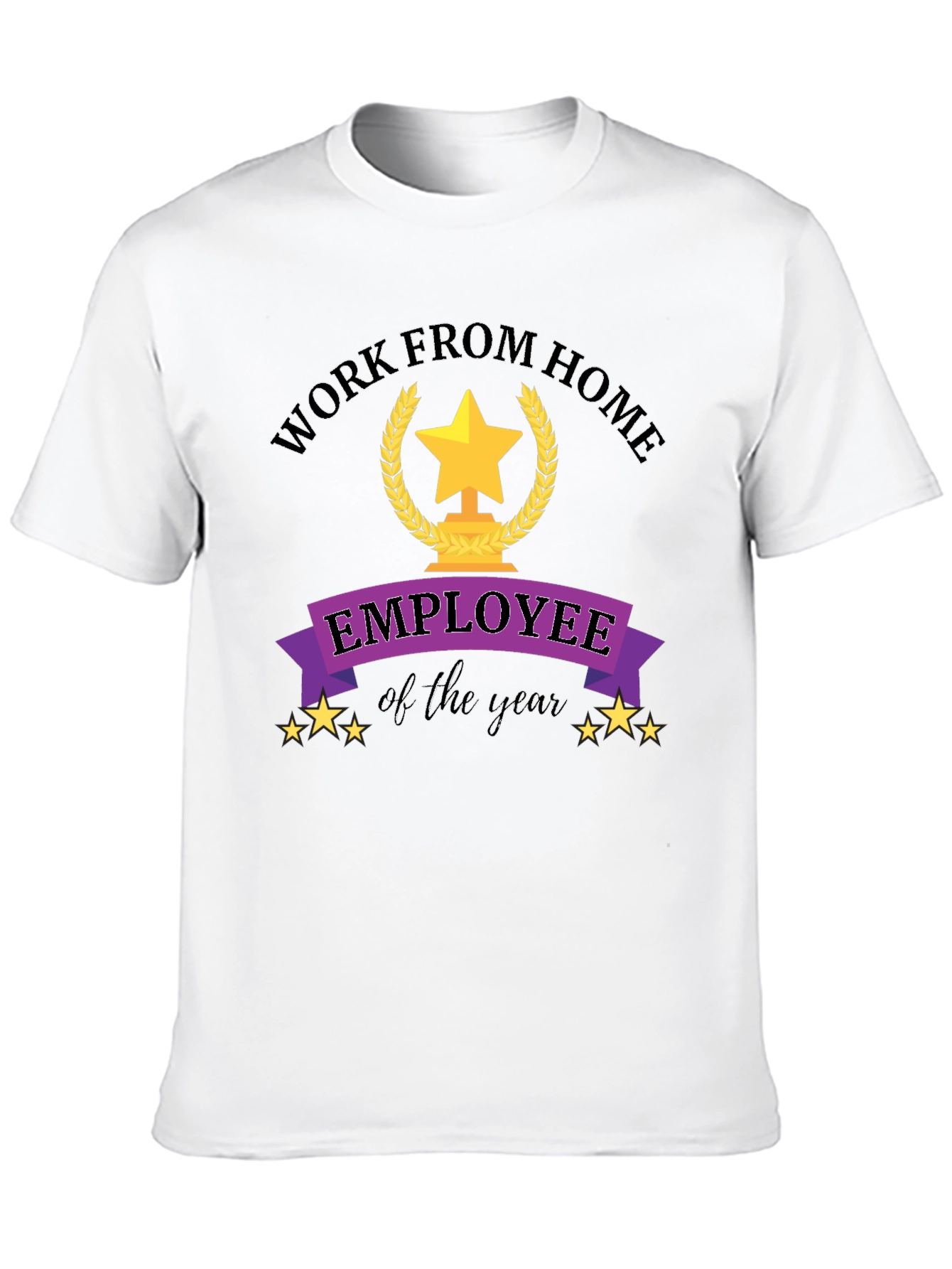 Black Work From Home Employee of the Year Black T-Shirt view 10