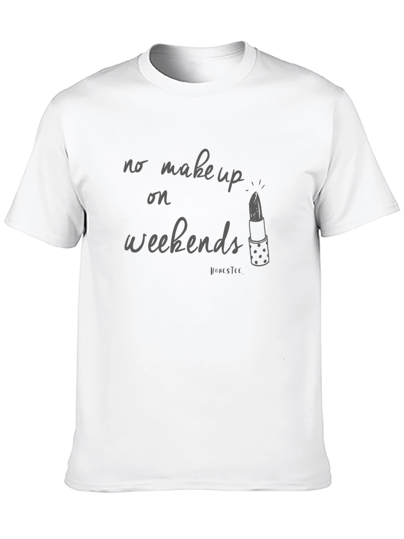 Black No Makeup on Weekends Graphic Tee view 10