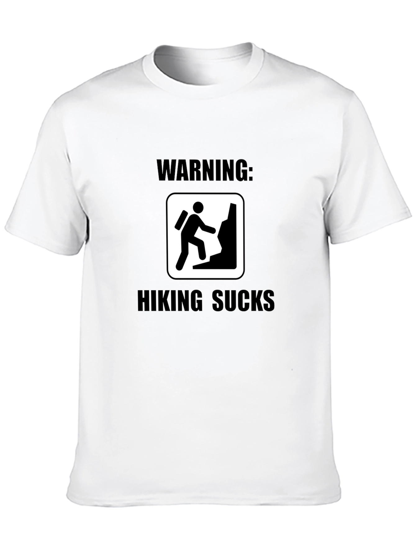 Black Warning: Hiking Sucks Black T-Shirt view 10