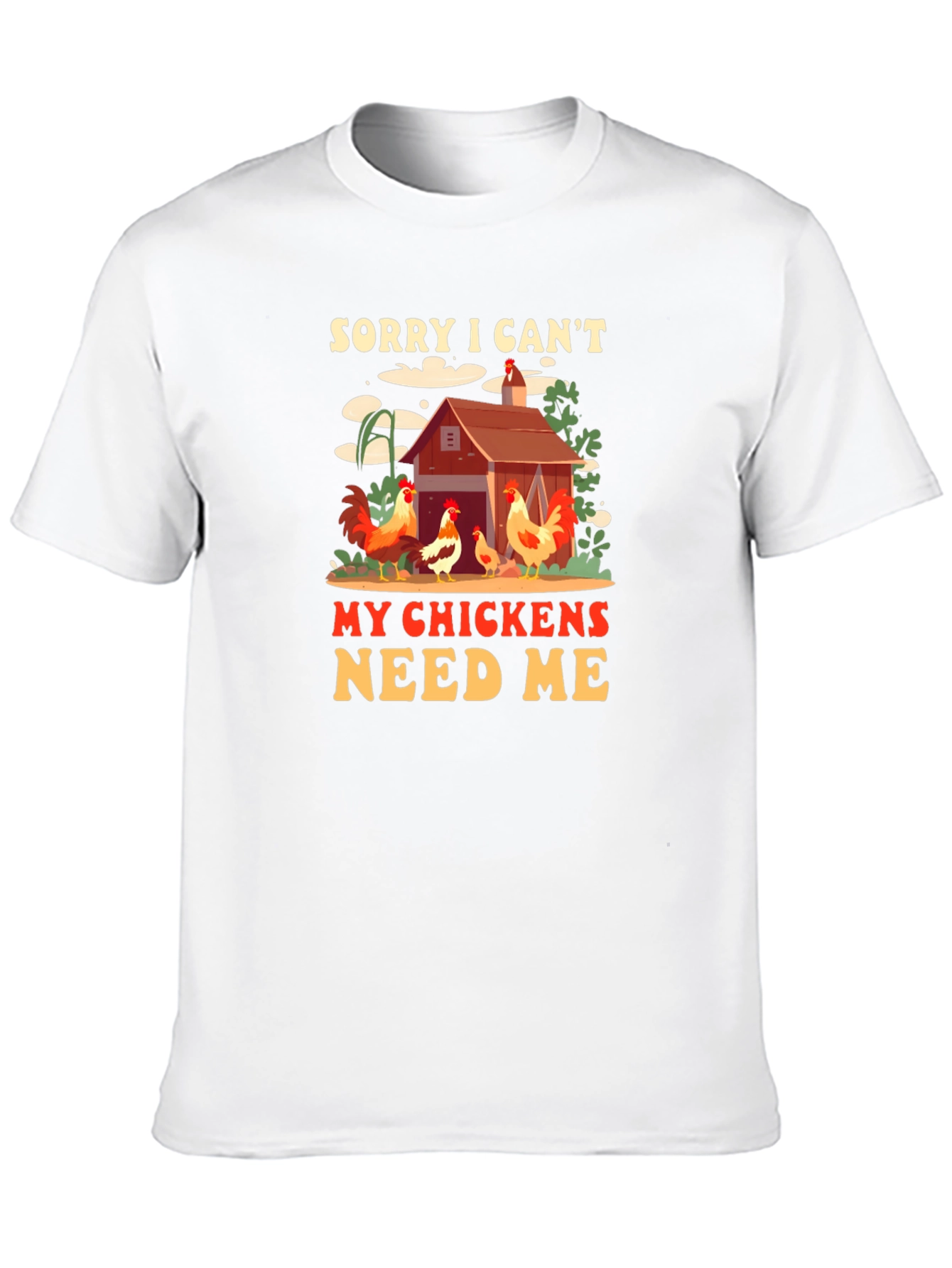 Black Sorry I Can't My Chickens Need Me Graphic Tee view 10