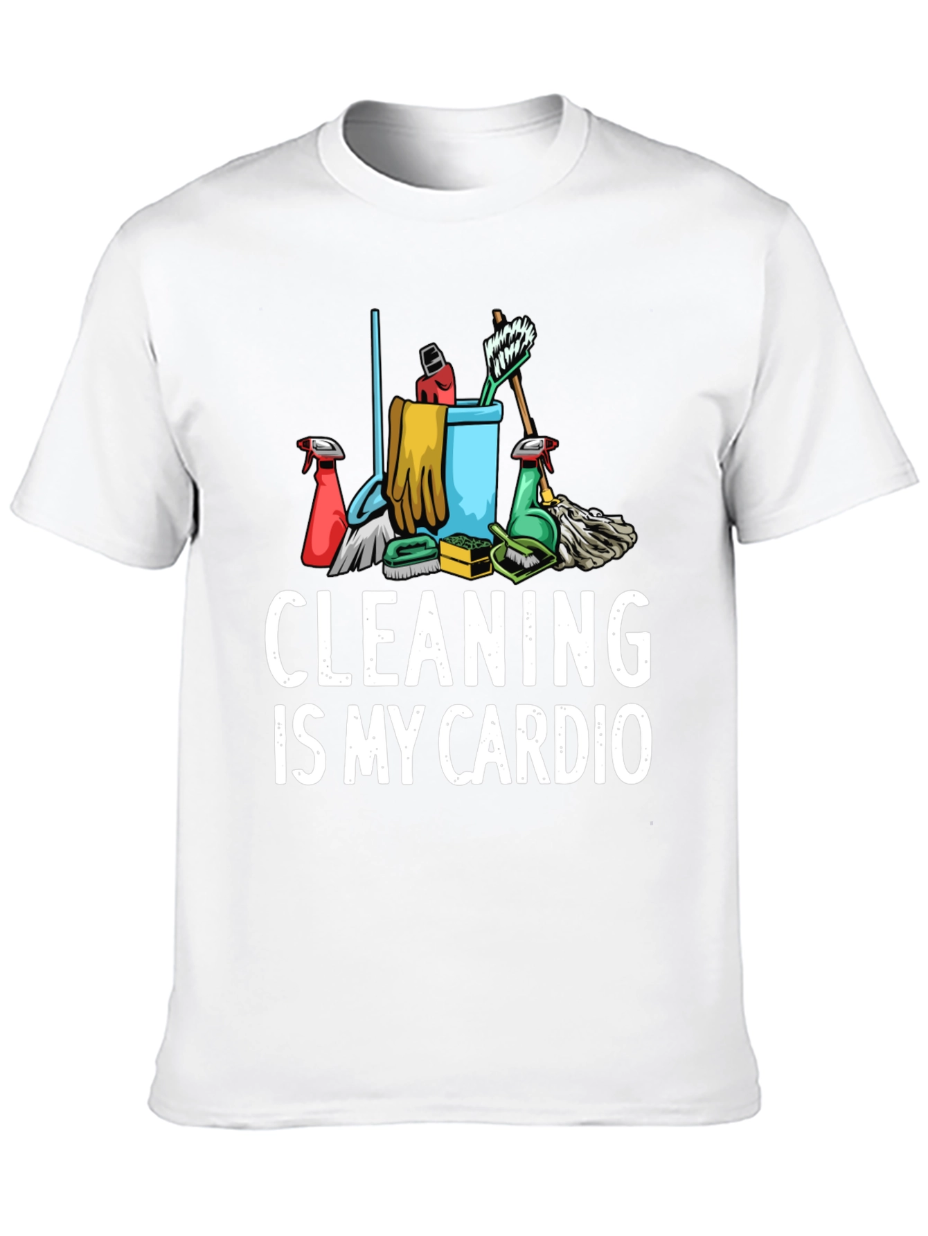 Black Cleaning Is My Cardio Graphic T-Shirt view 10