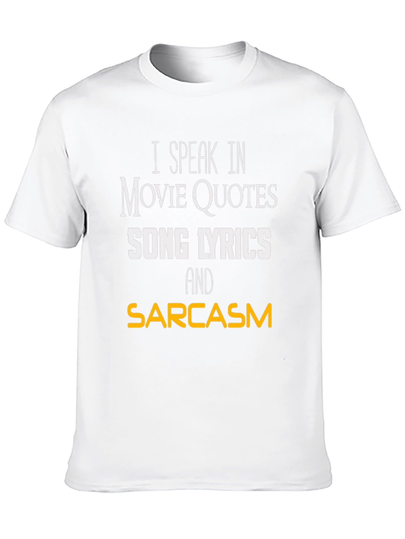 Black Movie Quotes & Song Lyrics Sarcasm T-Shirt view 10