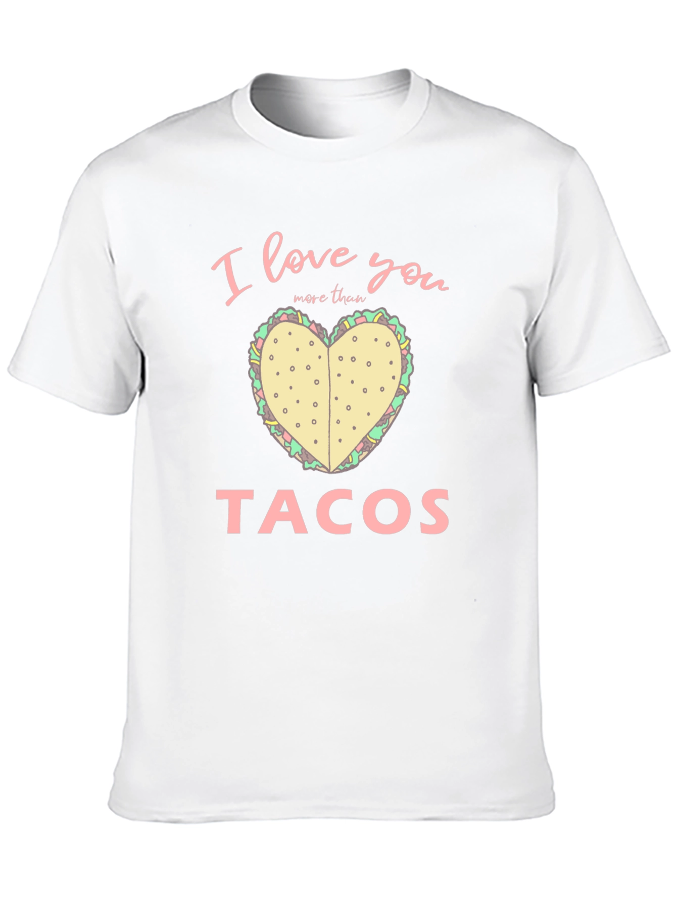 Black I Love You More Than Tacos Graphic Tee view 10