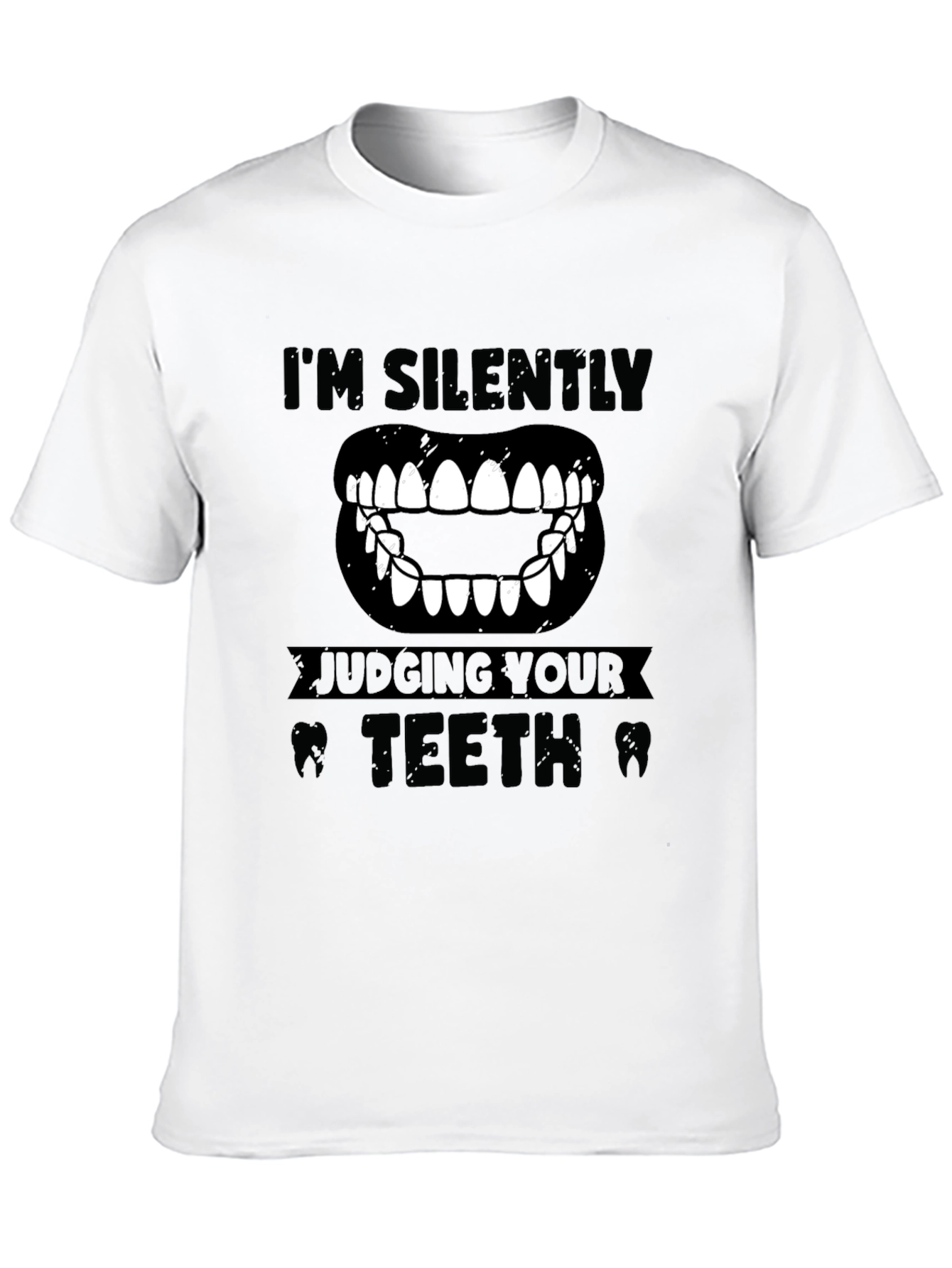 Black I'm Silently Judging Your Teeth Graphic Tee view 10