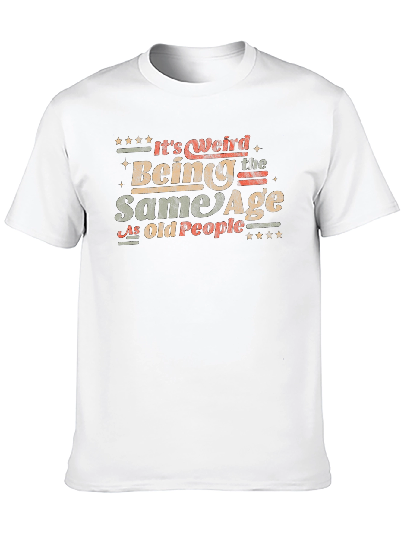 Black It's Weird Being The Same Age As Old People T-Shirt view 10