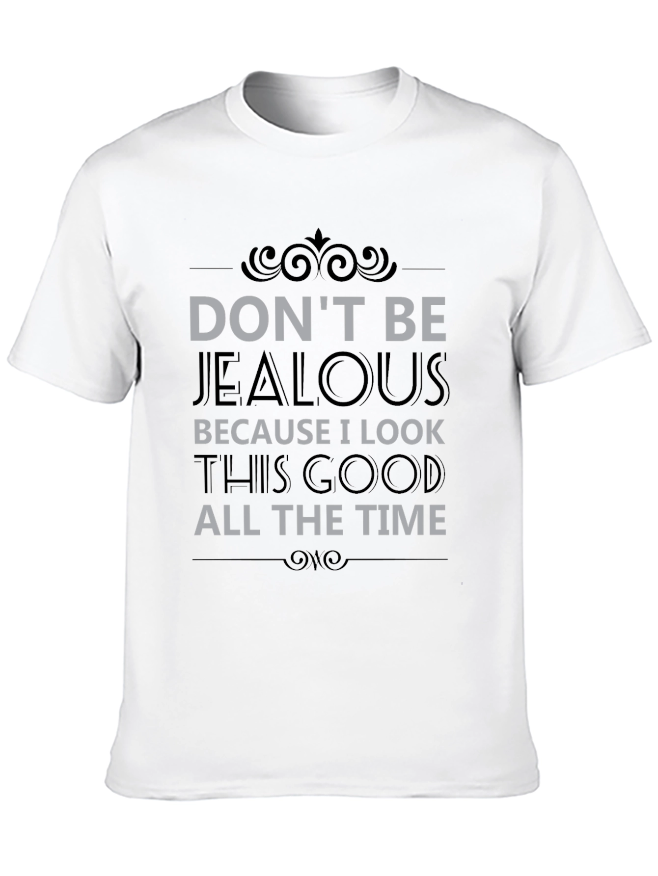Black Don't Be Jealous Men's T-Shirt view 10