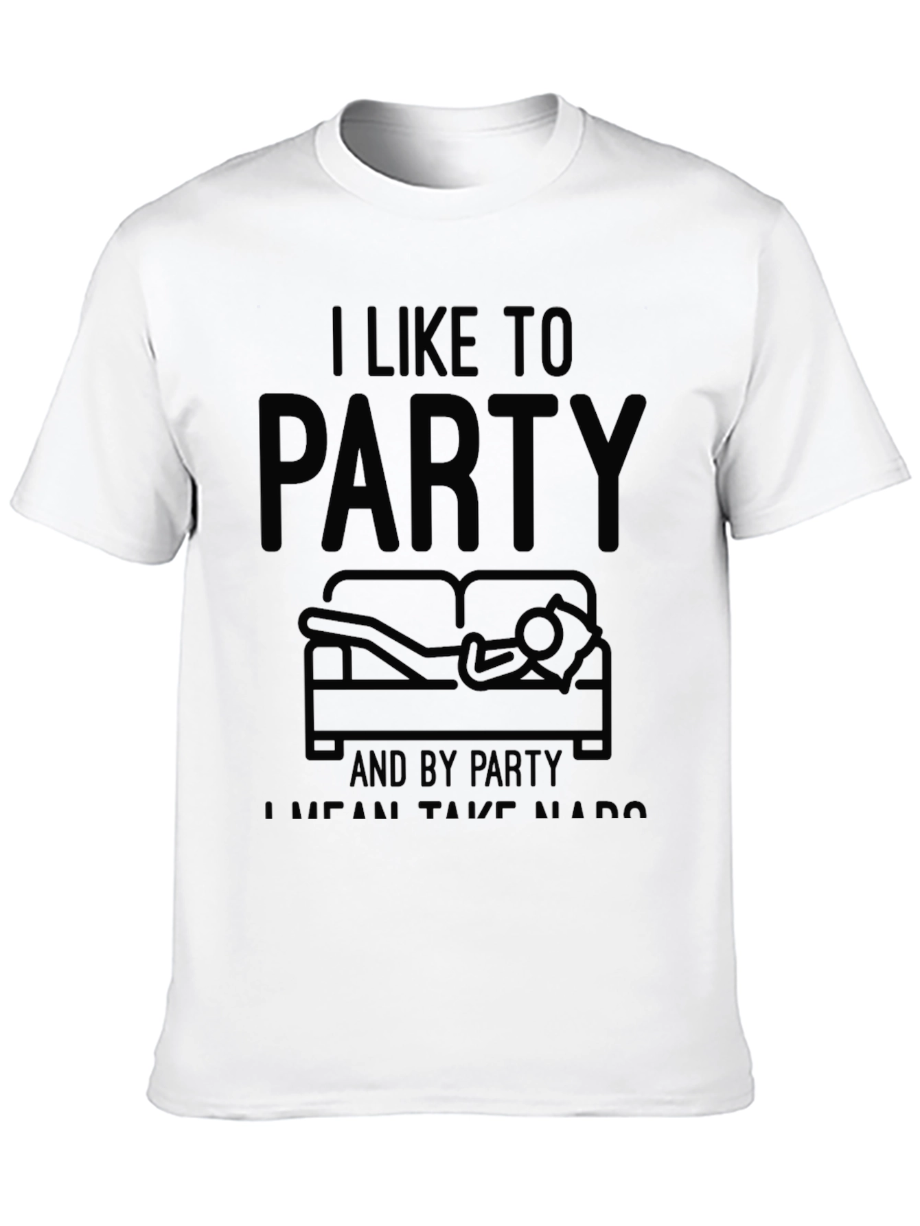 Black I Like to Party Napping T-Shirt view 10