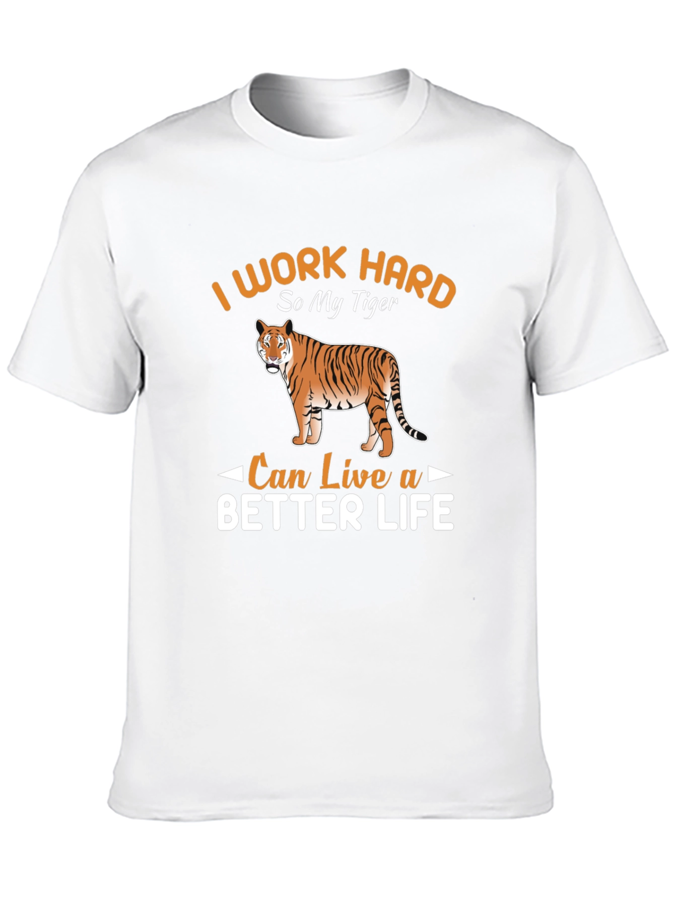 Black I Work Hard So My Tiger Can Live a Better Life T-Shirt view 10