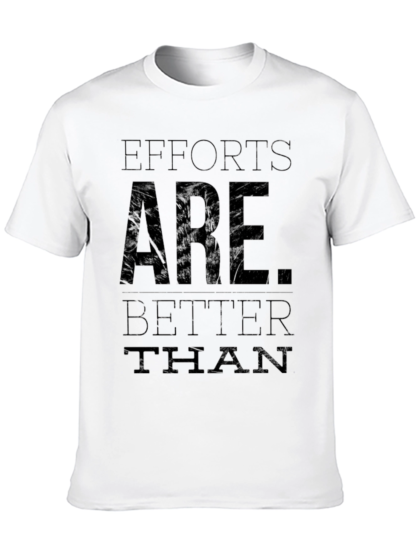 Black Efforts Are Better Than Excuses Black T-Shirt view 10
