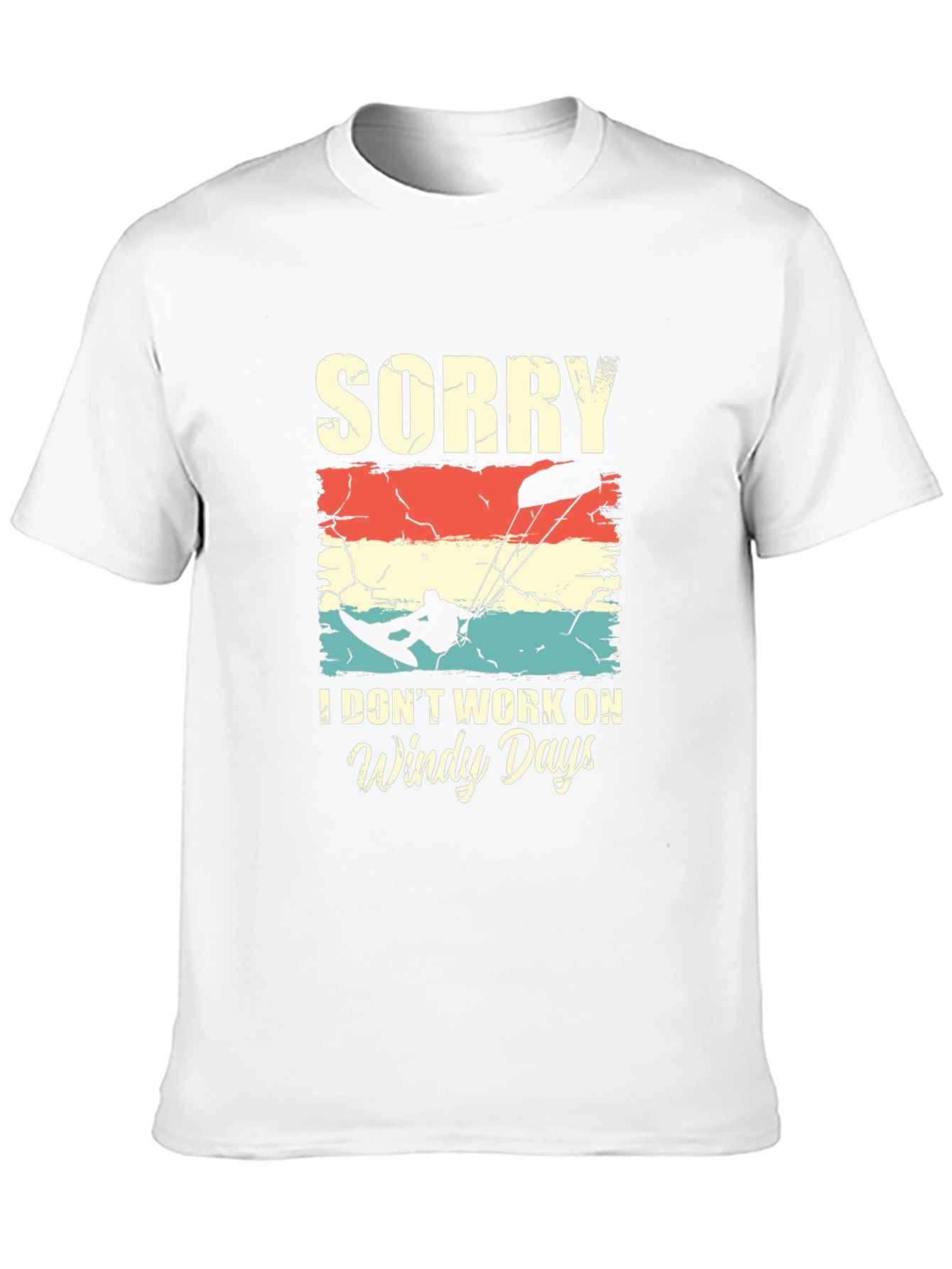 Black Sorry, I Don't Work on Windy Days Kitesurfing T-Shirt view 10