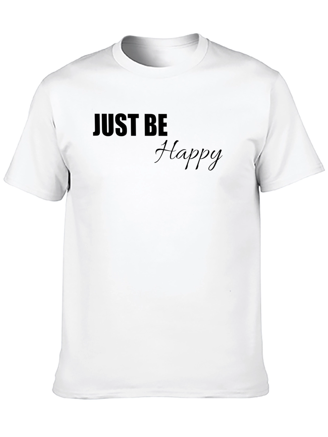 Black Just Be Happy Black T-Shirt - Casual Comfort view 10