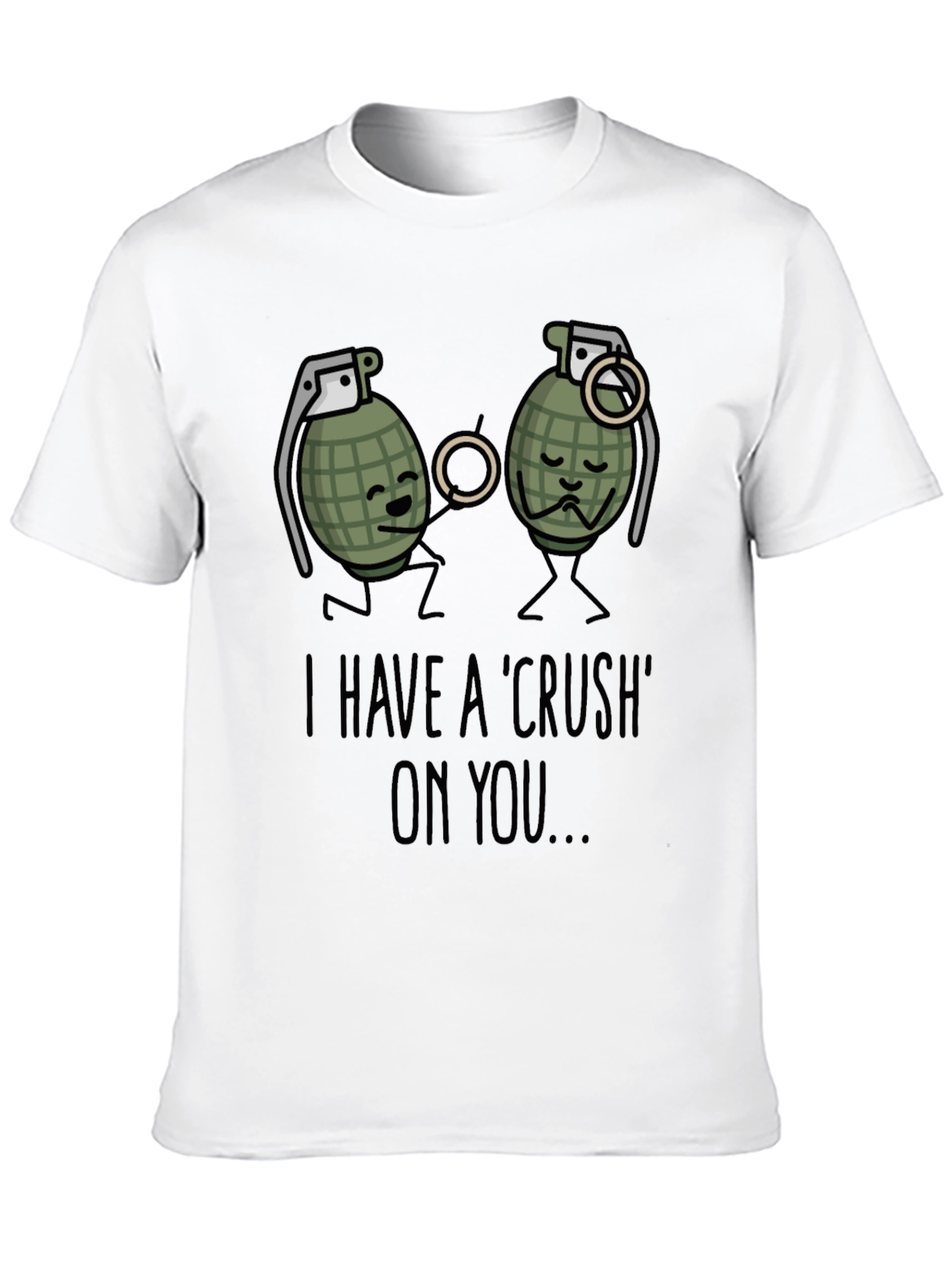 Black I Have A Crush On You T-Shirt Funny Grenade view 10