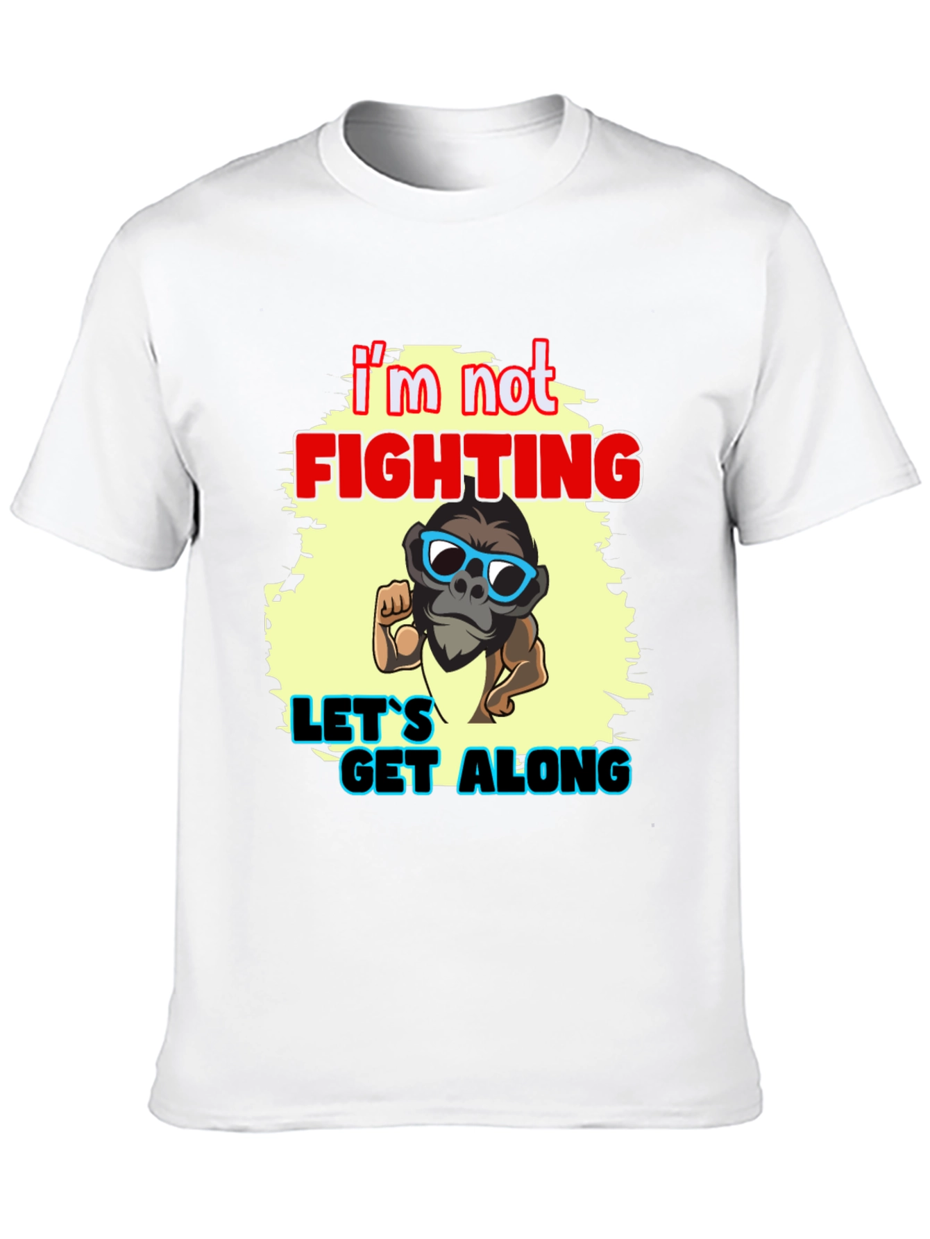 Black I'm Not Fighting - Let's Get Along Graphic Tee view 10
