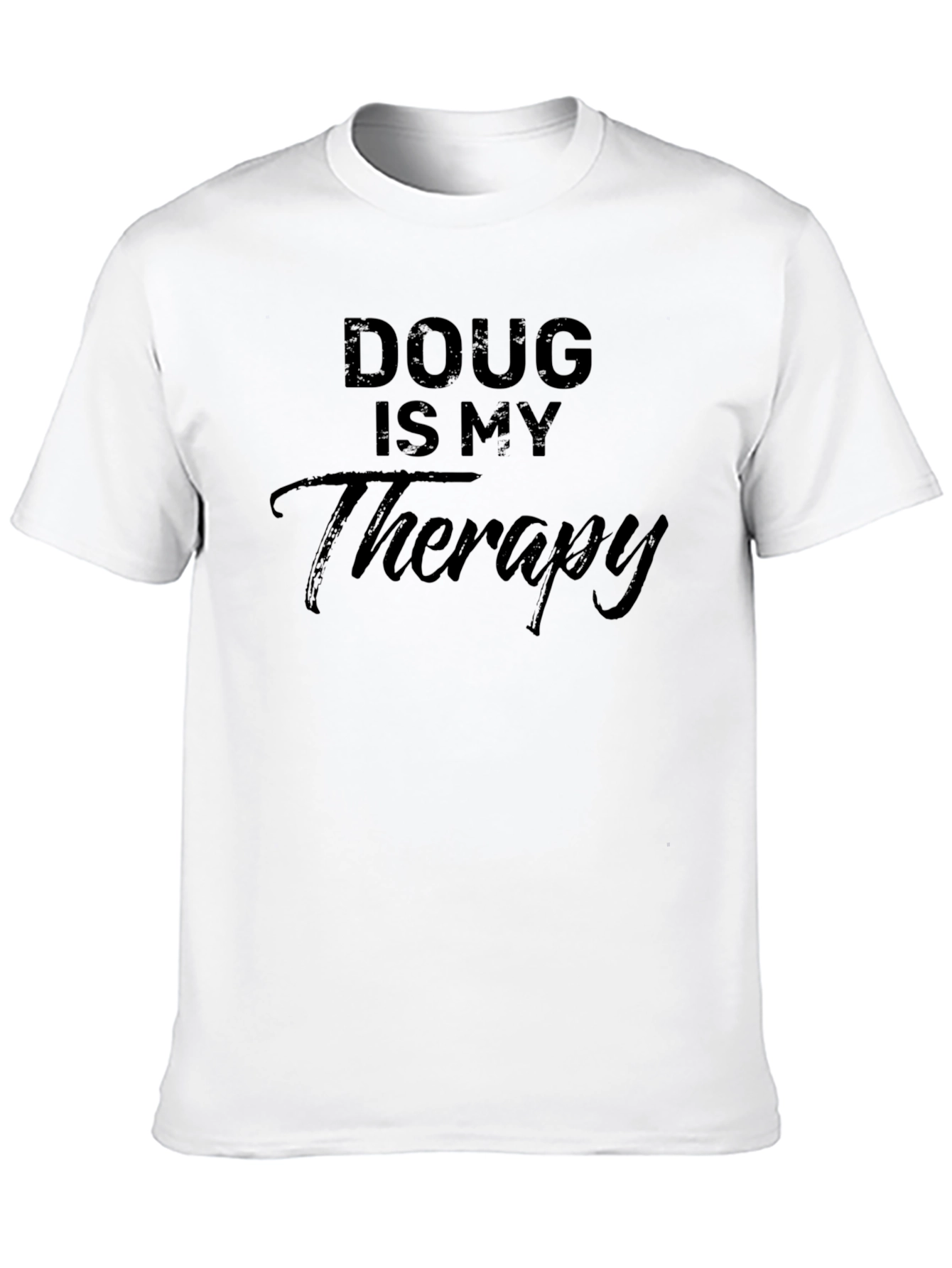 Black Doug Is My Therapy Black T-Shirt view 10