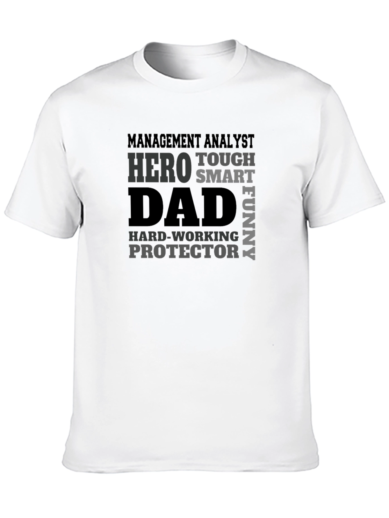 Black Hero Dad Graphic Tee - Management Analyst T-Shirt view 10