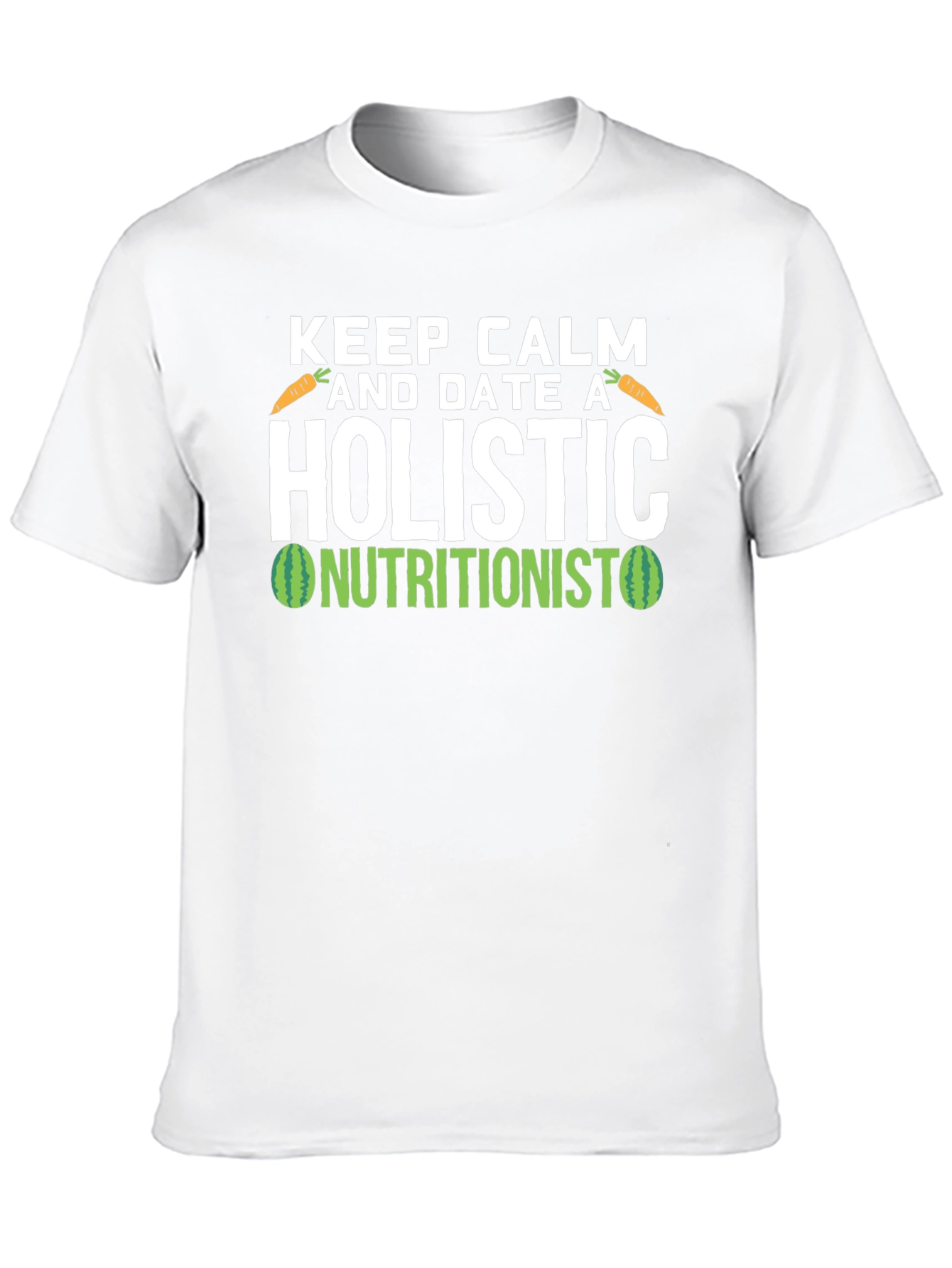 Black Holistic Nutritionist T-Shirt - Keep Calm and Date One view 10