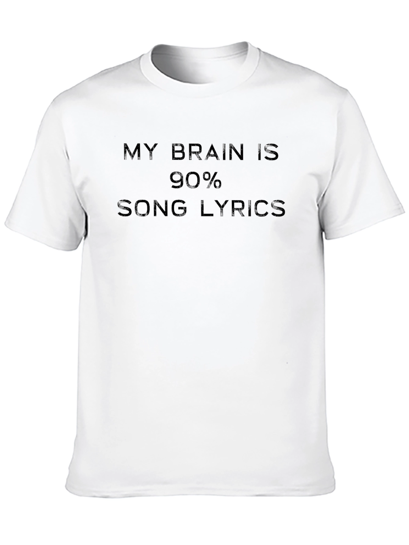 Black My Brain Is 90% Song Lyrics Funny Novelty T-Shirt view 10