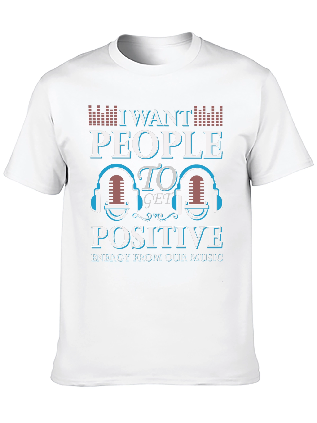 Black I Want People Positive Energy Music T-Shirt view 10
