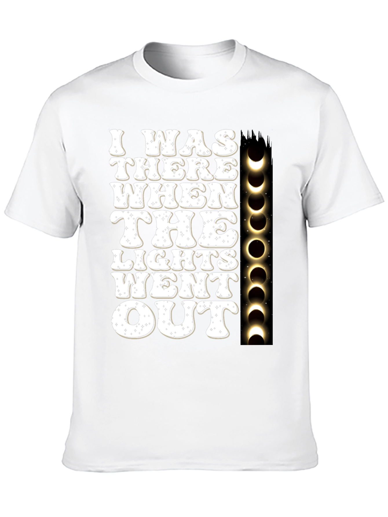 Black I Was There When The Lights Went Out T-Shirt view 10