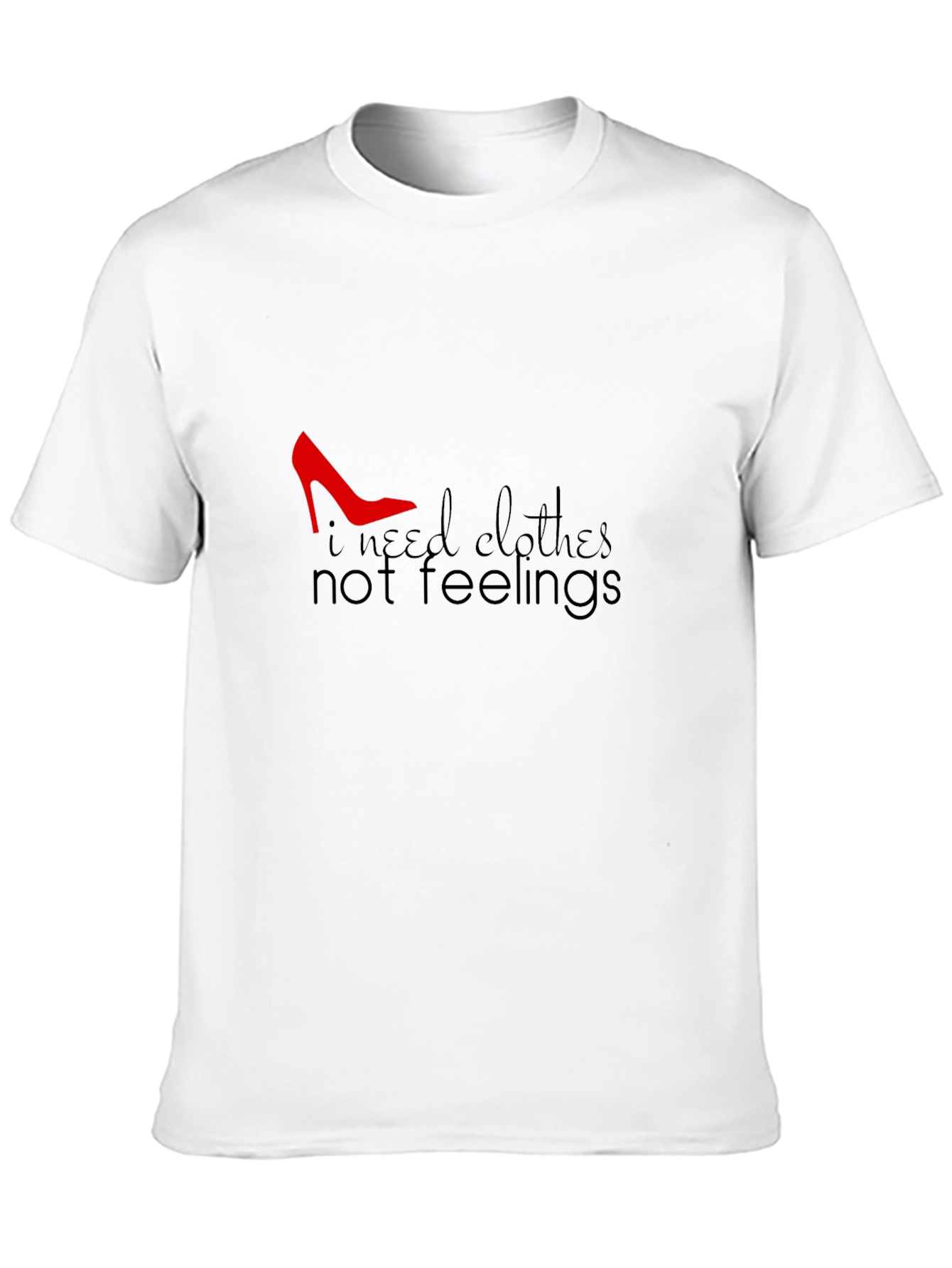 Black I Need Clothes Not Feelings T-Shirt - Black view 10