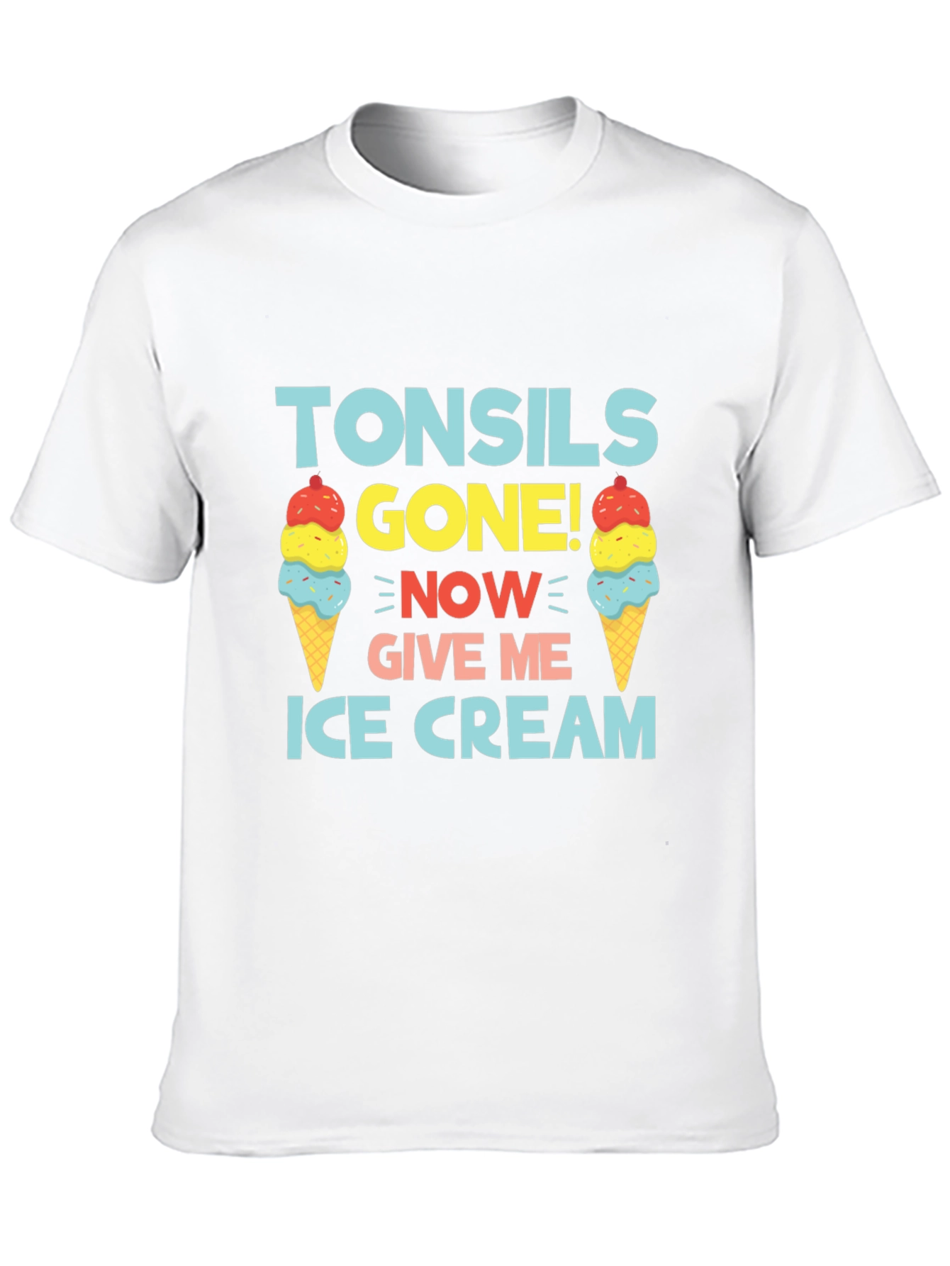 Black Tonsils Gone! Ice Cream T-Shirt Funny Get Well Soon view 10