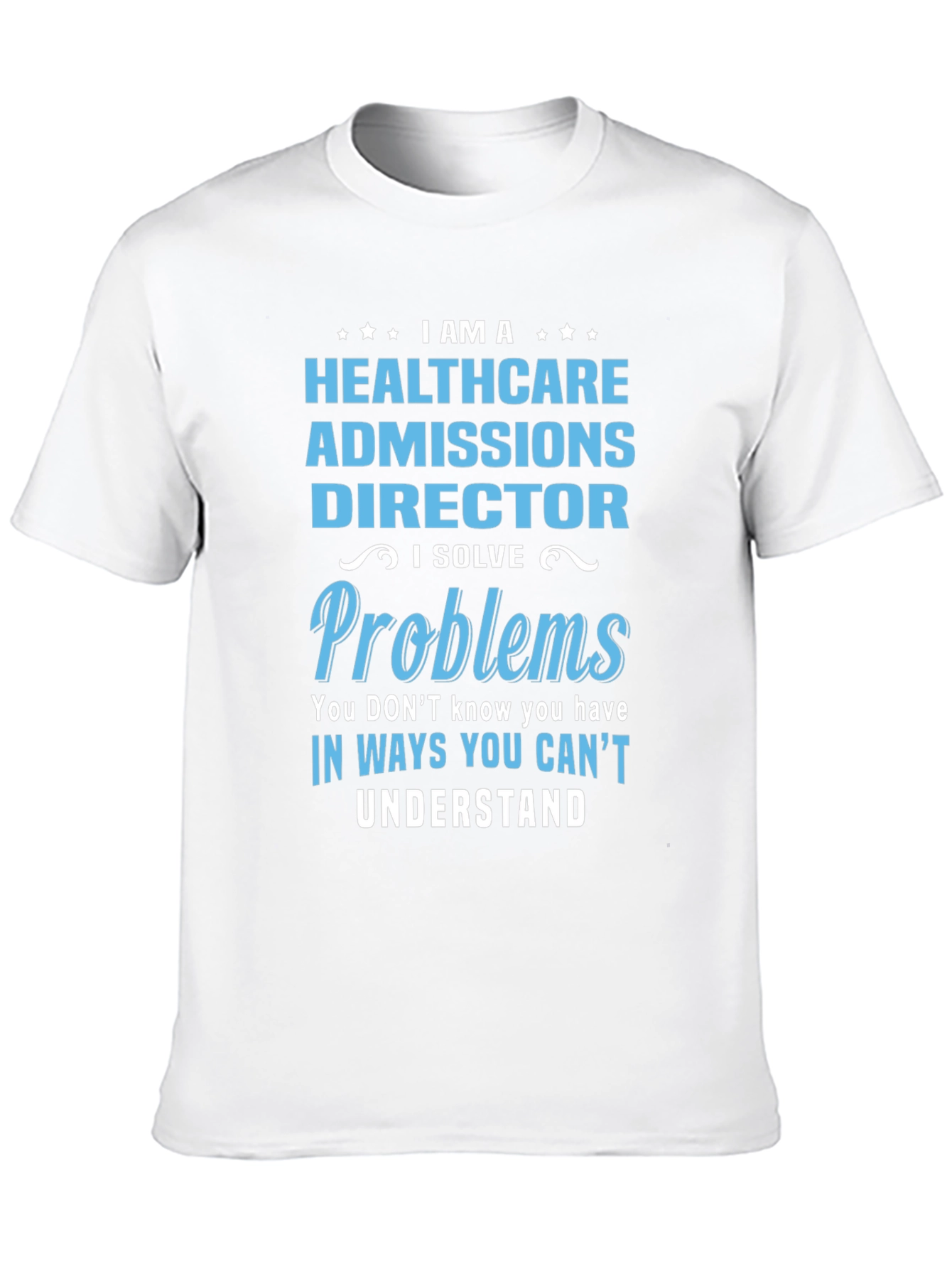 Black Healthcare Admissions Director Novelty T-Shirt view 10