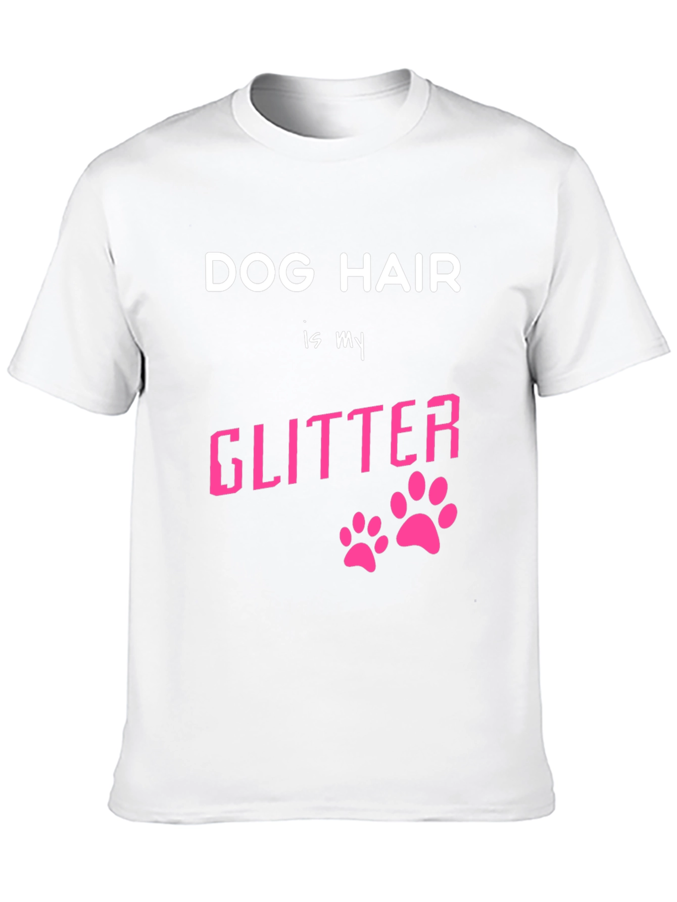 Black Dog Hair is My Glitter Graphic T-Shirt view 10