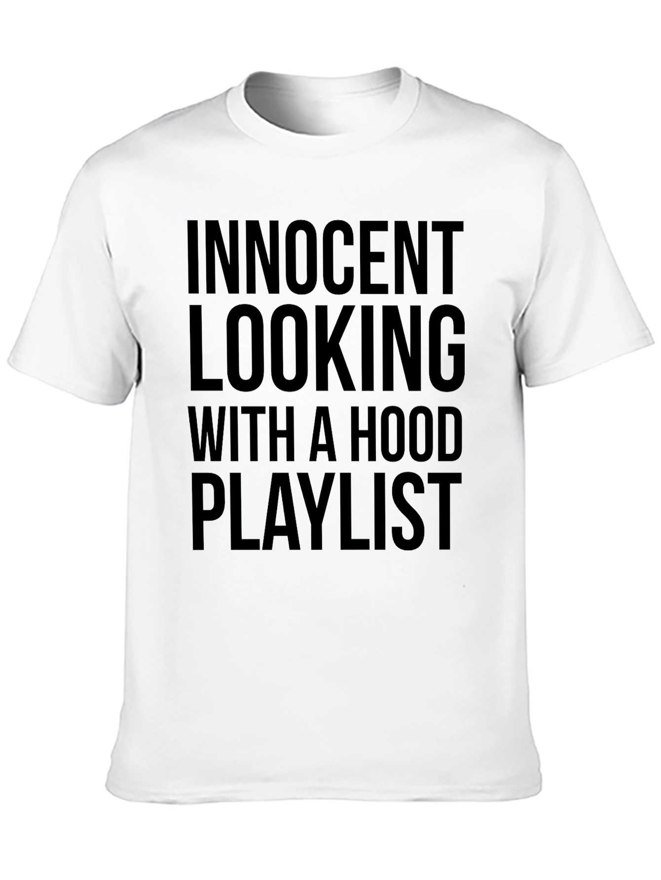 Black Innocent Looking Hood Playlist Black Graphic T-Shirt view 10
