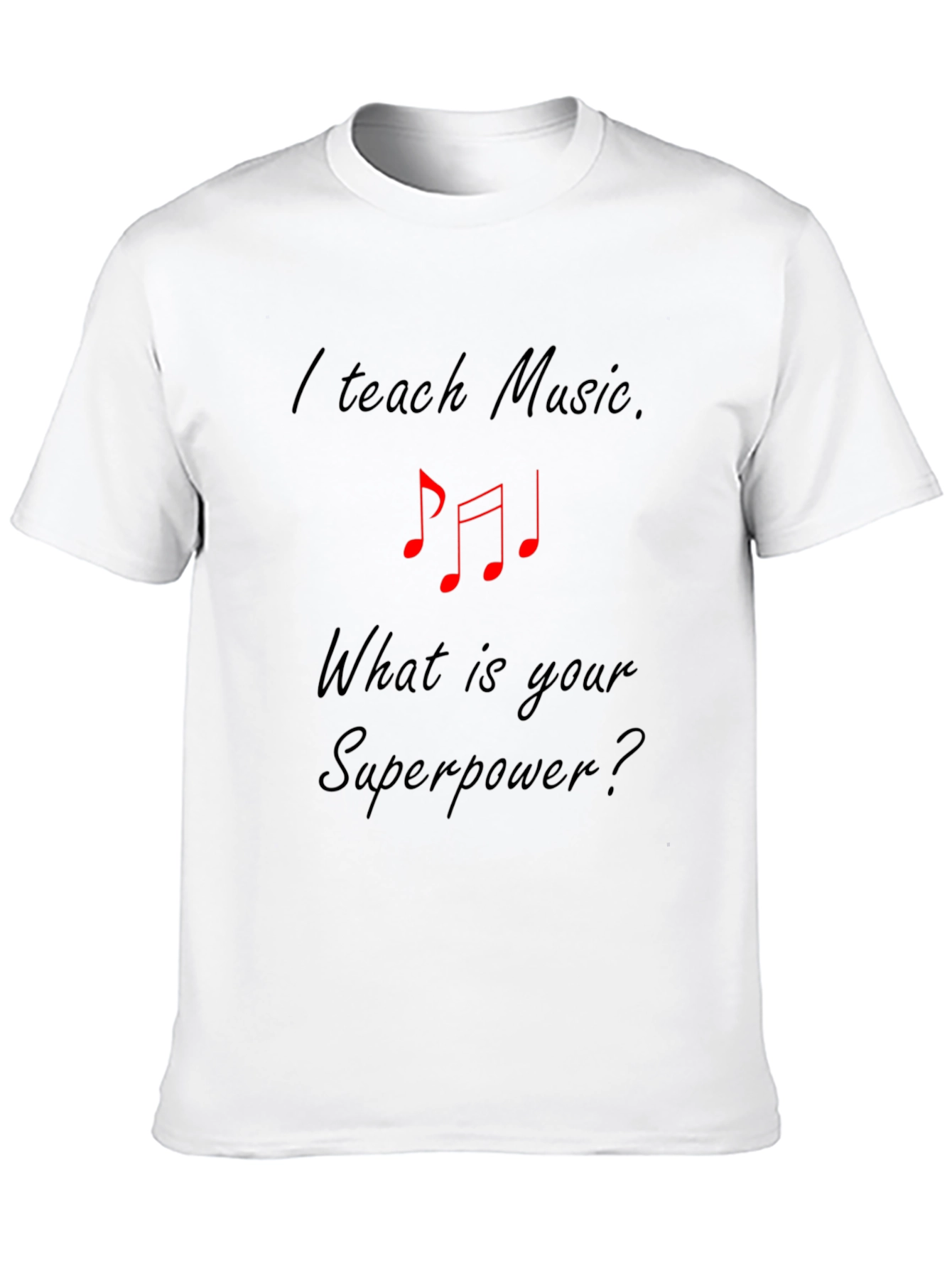 Black I Teach Music Superpower Graphic T-Shirt view 10