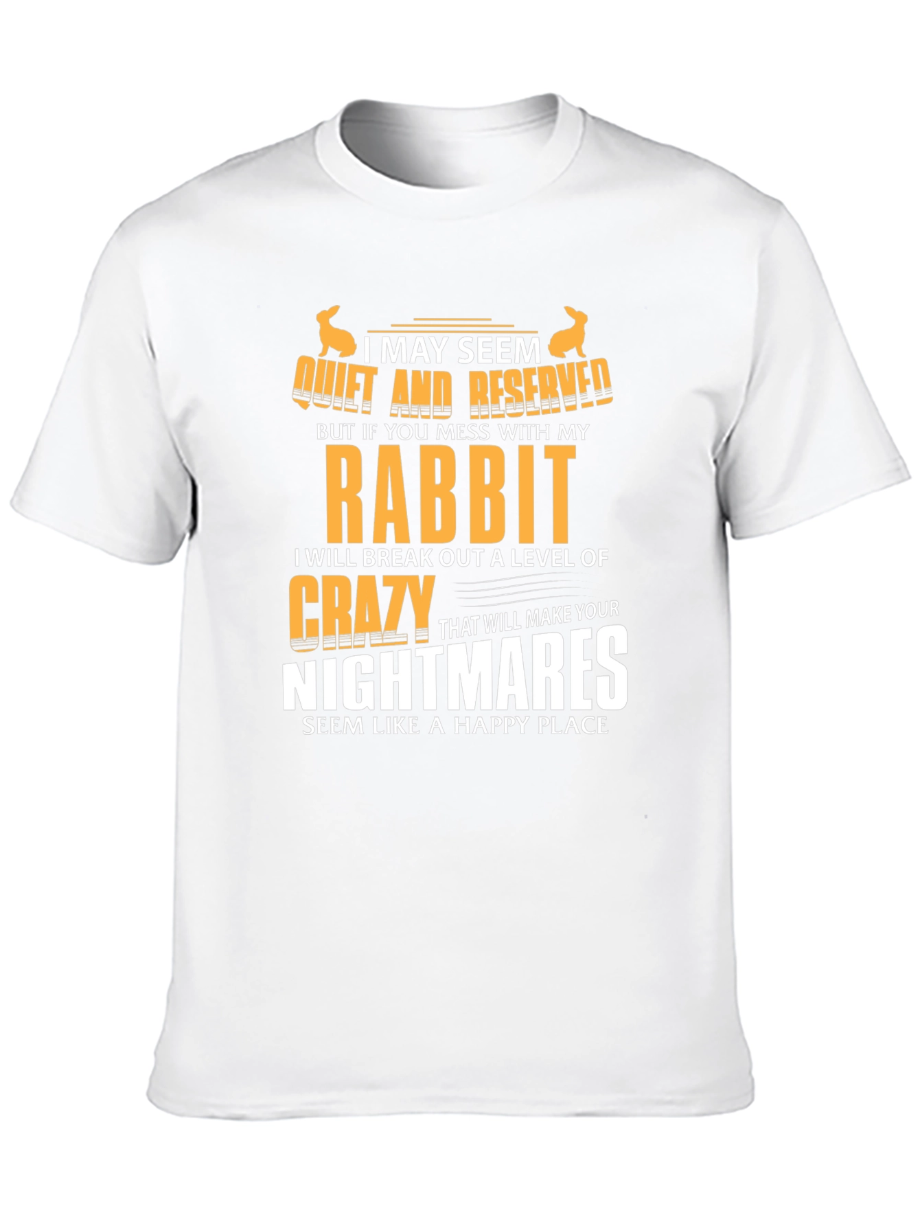 Black Rabbit Lover T-Shirt: I May Seem Quiet view 10