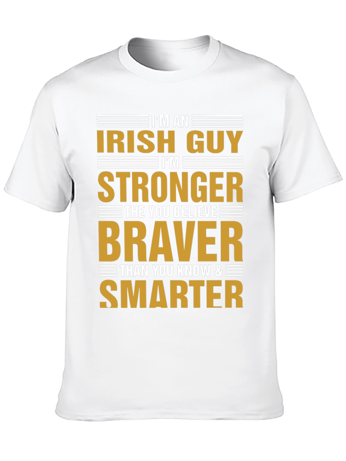 Black Irish Guy Graphic T-Shirt - Stronger, Braver, Smarter view 10