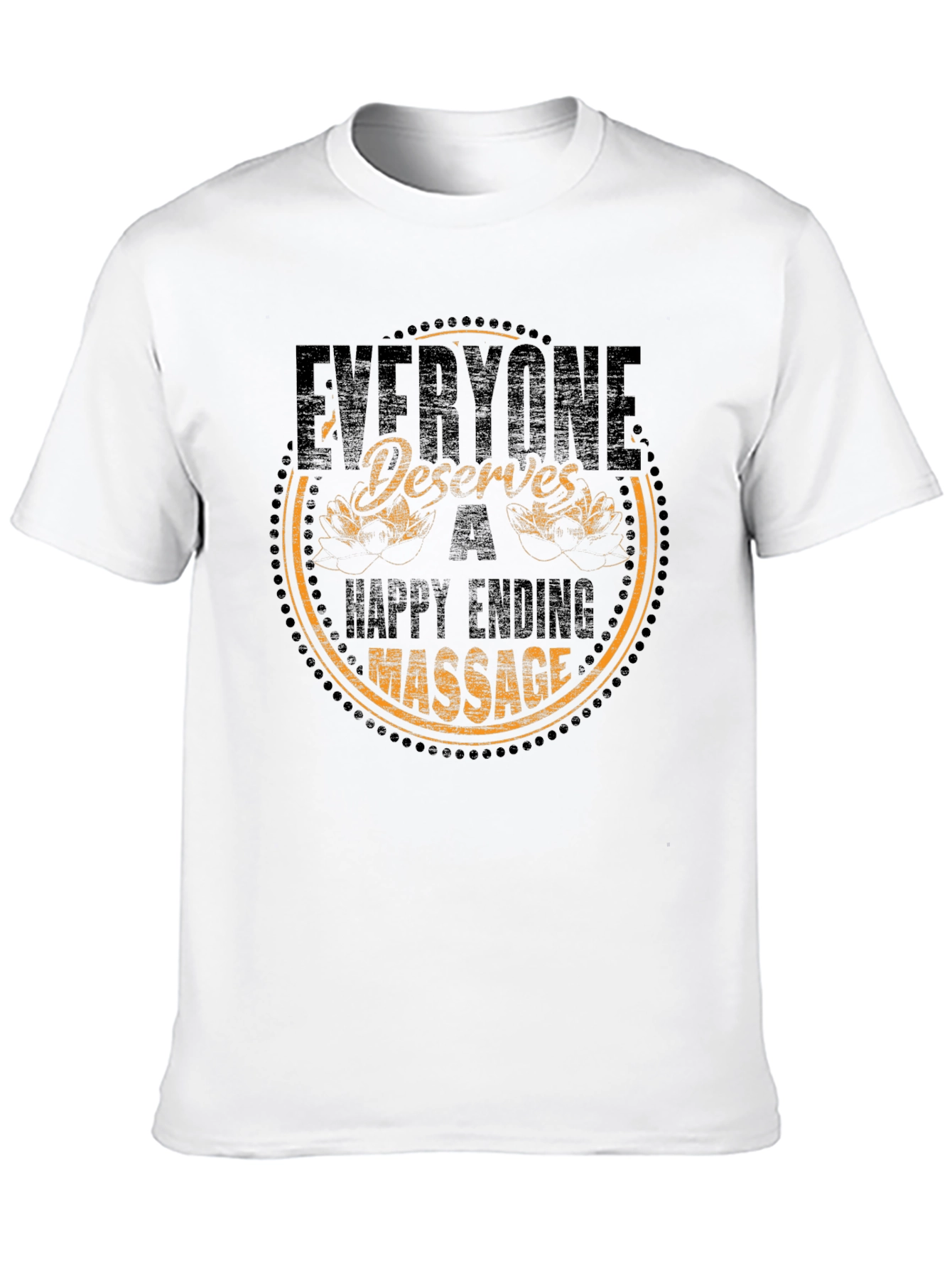 Black Everyone Deserves a Happy Ending Massage T-Shirt view 10