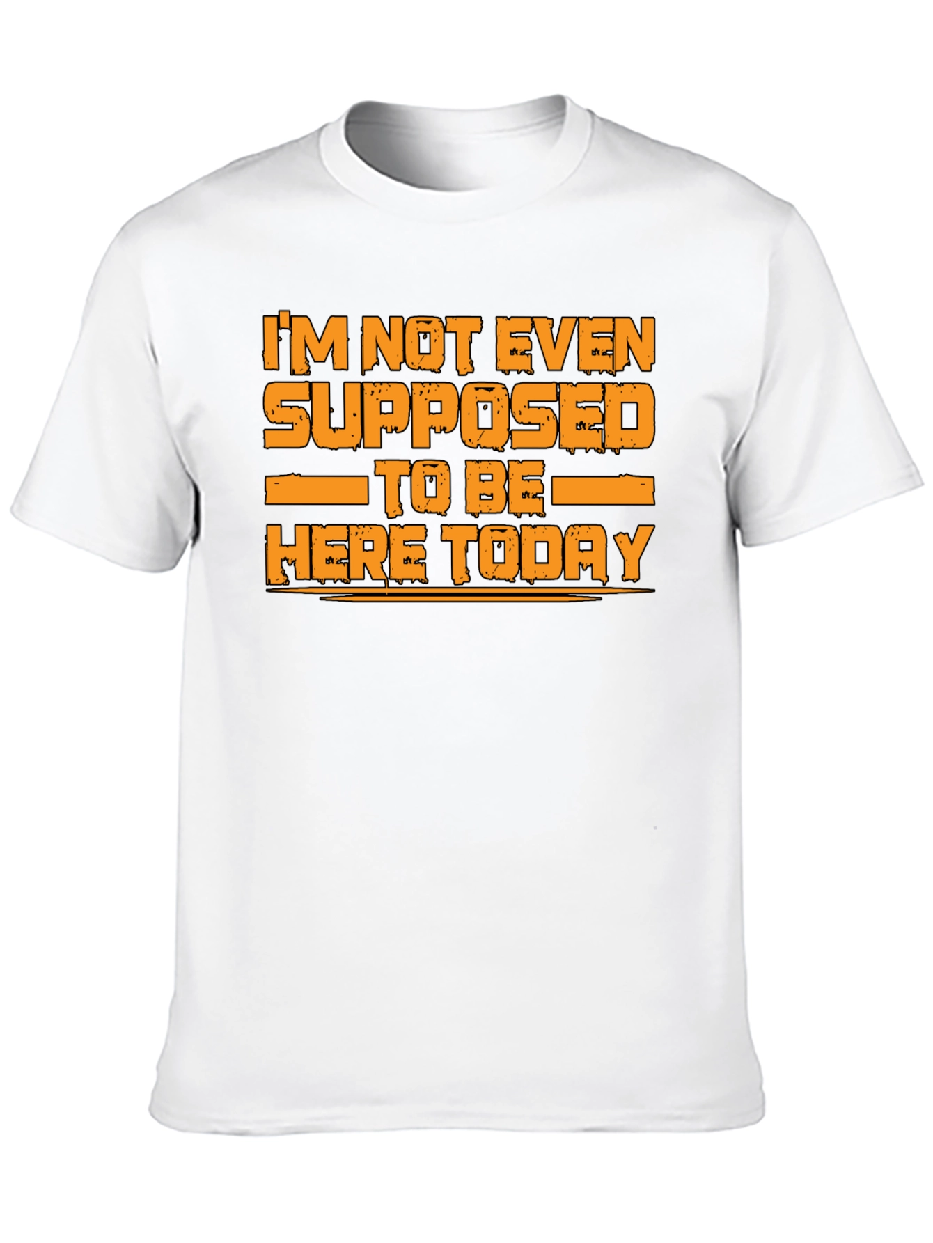 Black Humorous Graphic Tee - I'm Not Even Supposed to Be Here Today view 10