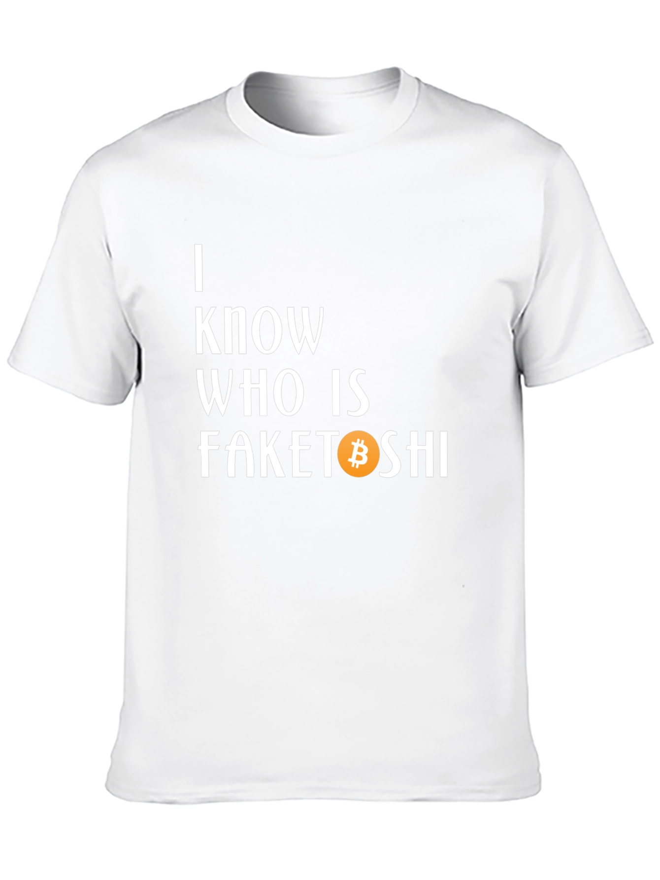 Black I Know Who is Faketoshi T-Shirt view 10