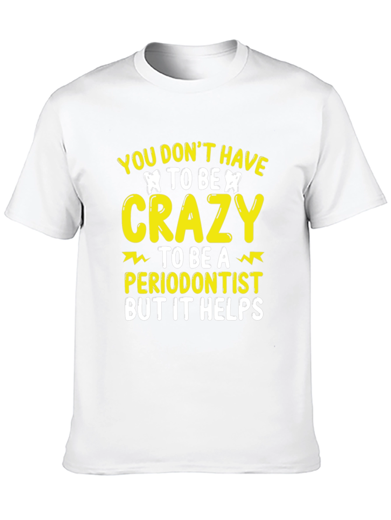 Black Crazy Periodontist T-Shirt Funny Dentist Tee view 10