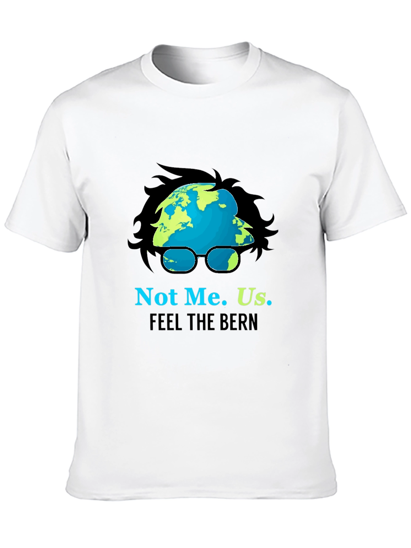 Black Not Me. Us. Feel The Bern Political T-Shirt view 10