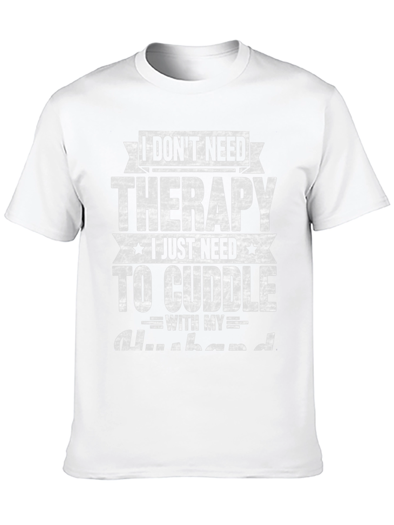 Black Therapy Cuddle Husband Funny Graphic Tee view 10
