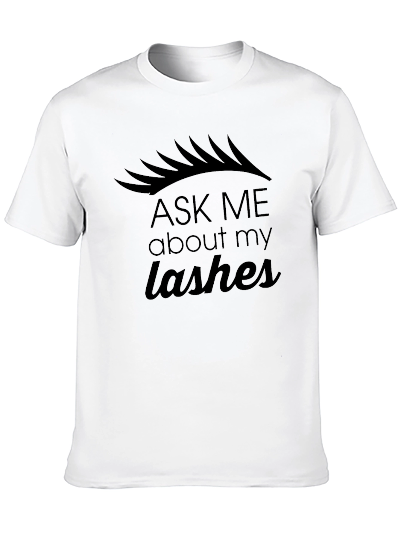 Black Ask Me About My Lashes Black Graphic Tee view 10