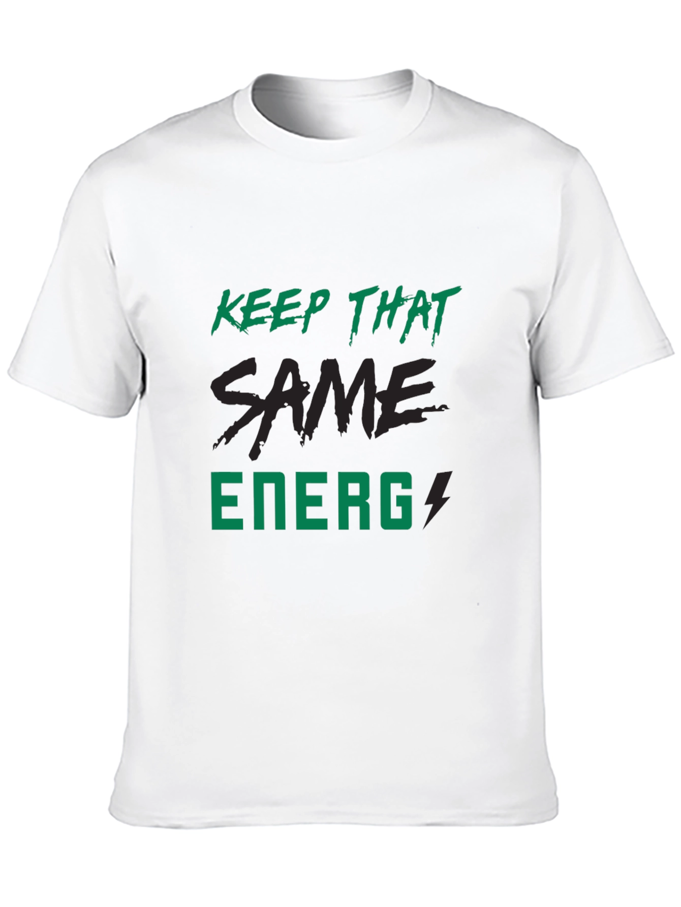 Black Keep That Same Energy Graphic Tee view 10