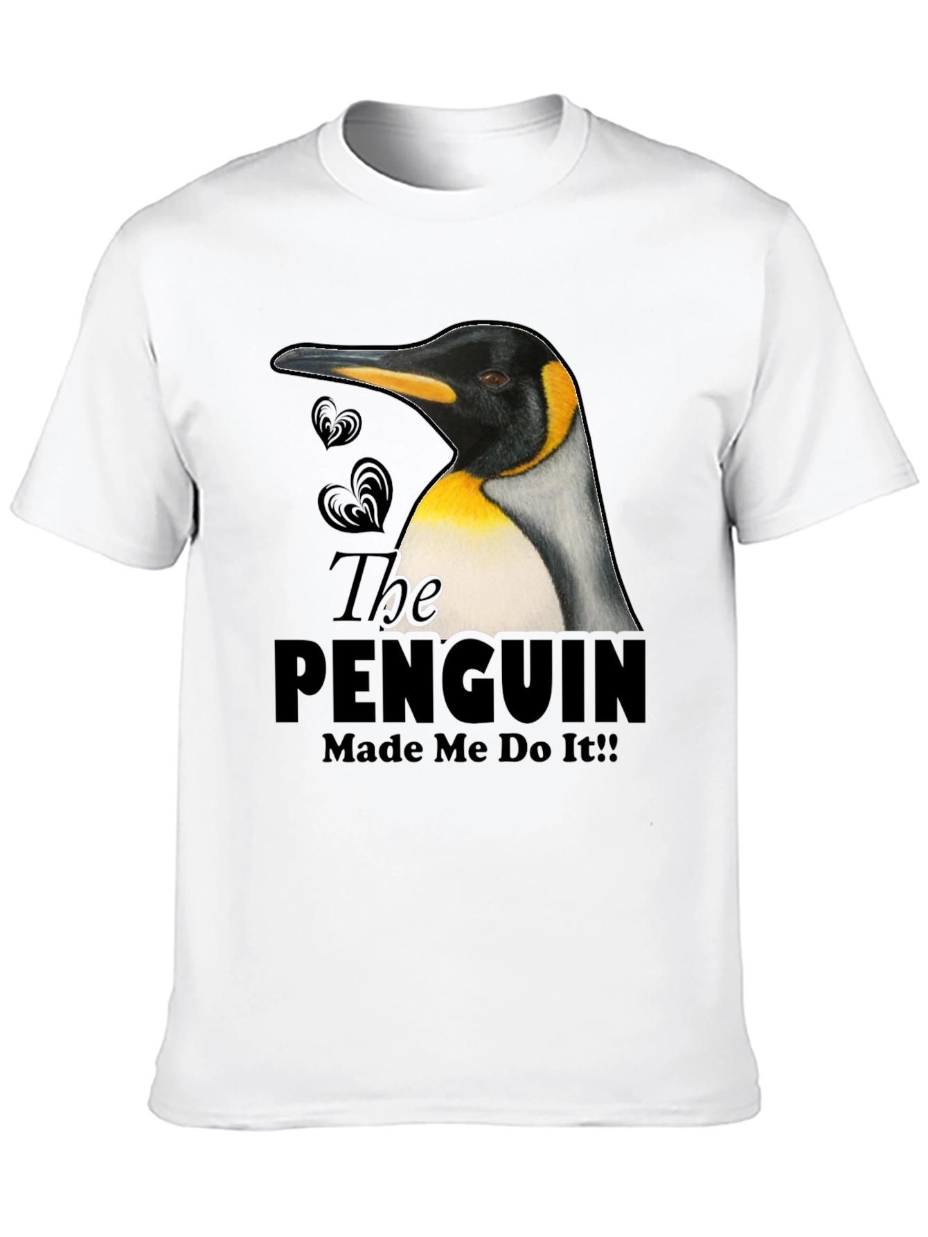 Black Penguin Made Me Do It! Novelty T-Shirt view 10